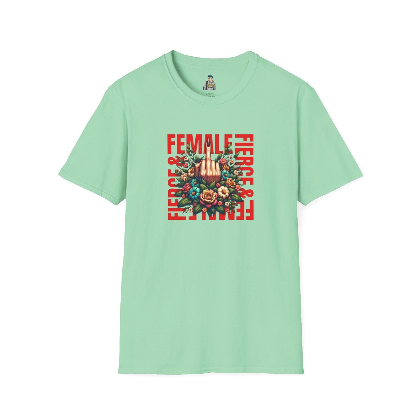 Fierce Female Unisex T-Shirt - Softstyle Floral Graphic Tee