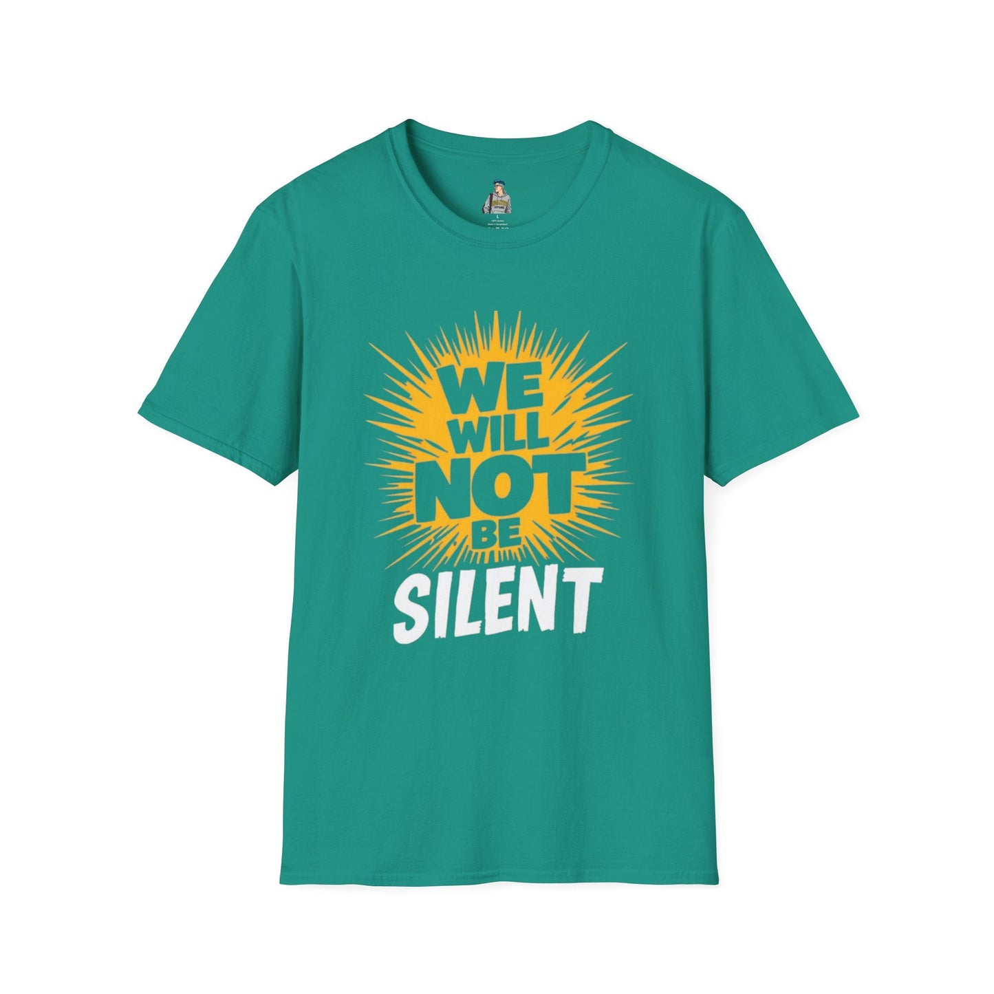 Empowerment Graphic Tee - We Will Not Be Silent | Unisex Softstyle T-Shirt
