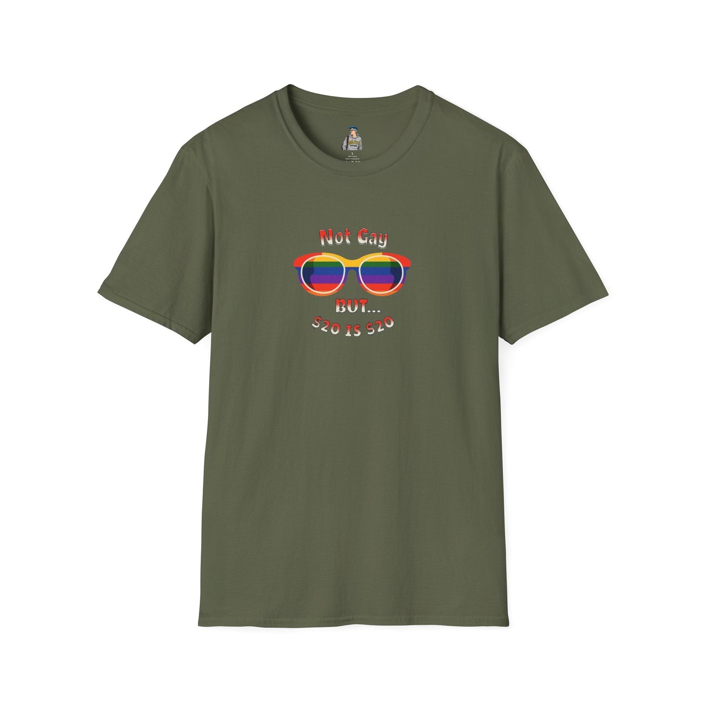 Funny LGBTQ+ Pride T-Shirt - "Not Gay But $20 is $20" Unisex Softstyle