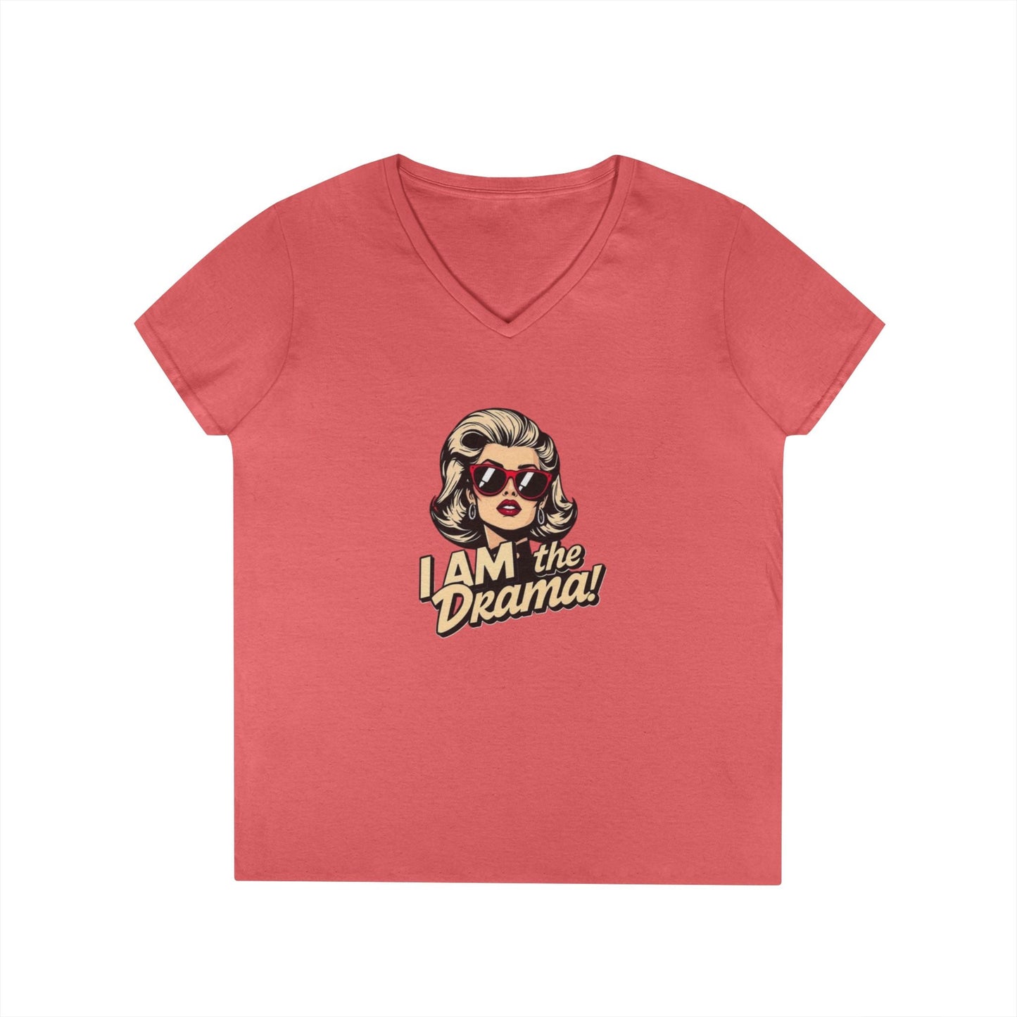 Funny Ladies' V-Neck T-Shirt - 'I AM the Drama!' Comedy Tee for Confident Women
