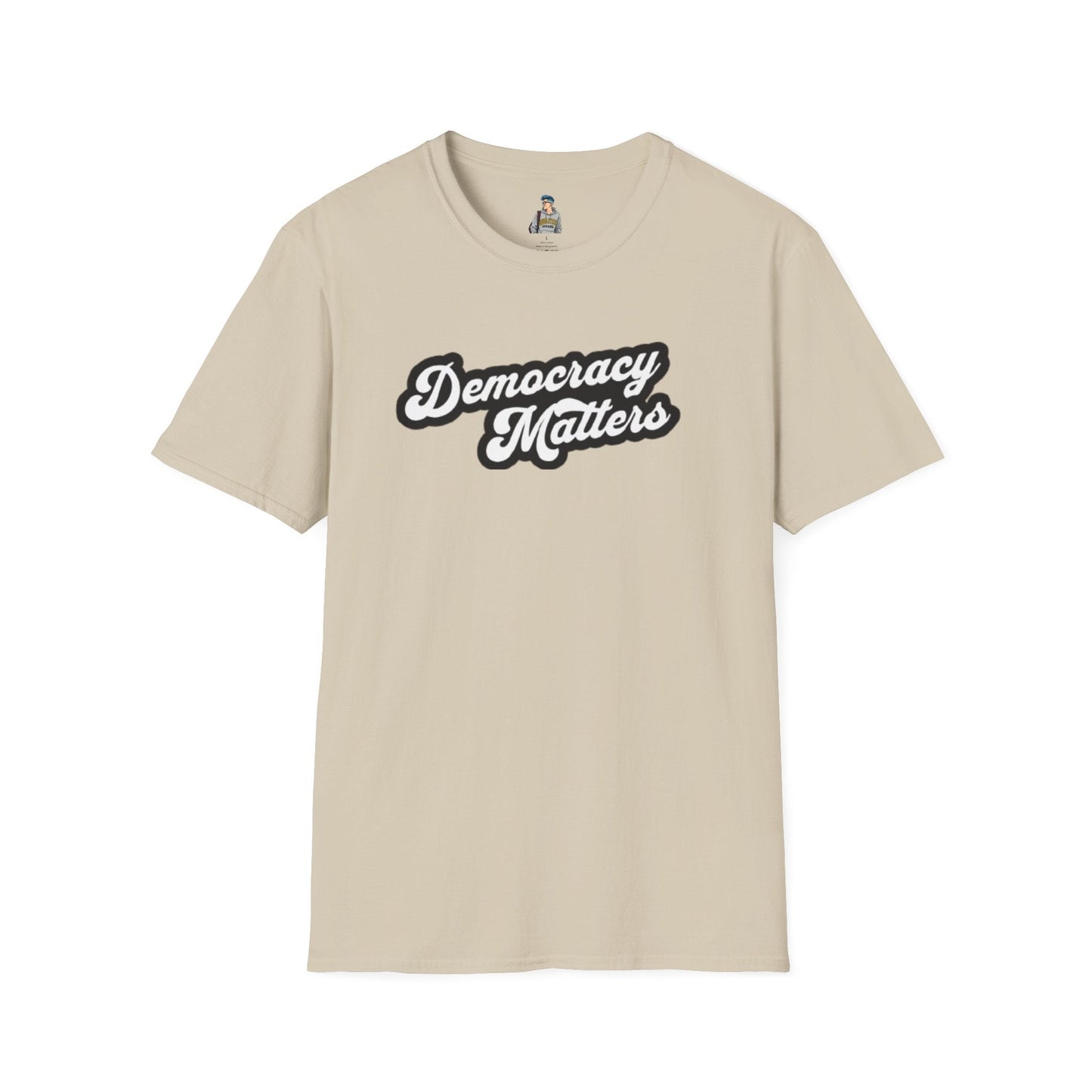 Unisex Softstyle T-Shirt - "Democracy Matters" & " We The People Are Pissed Off" Graphic Tee