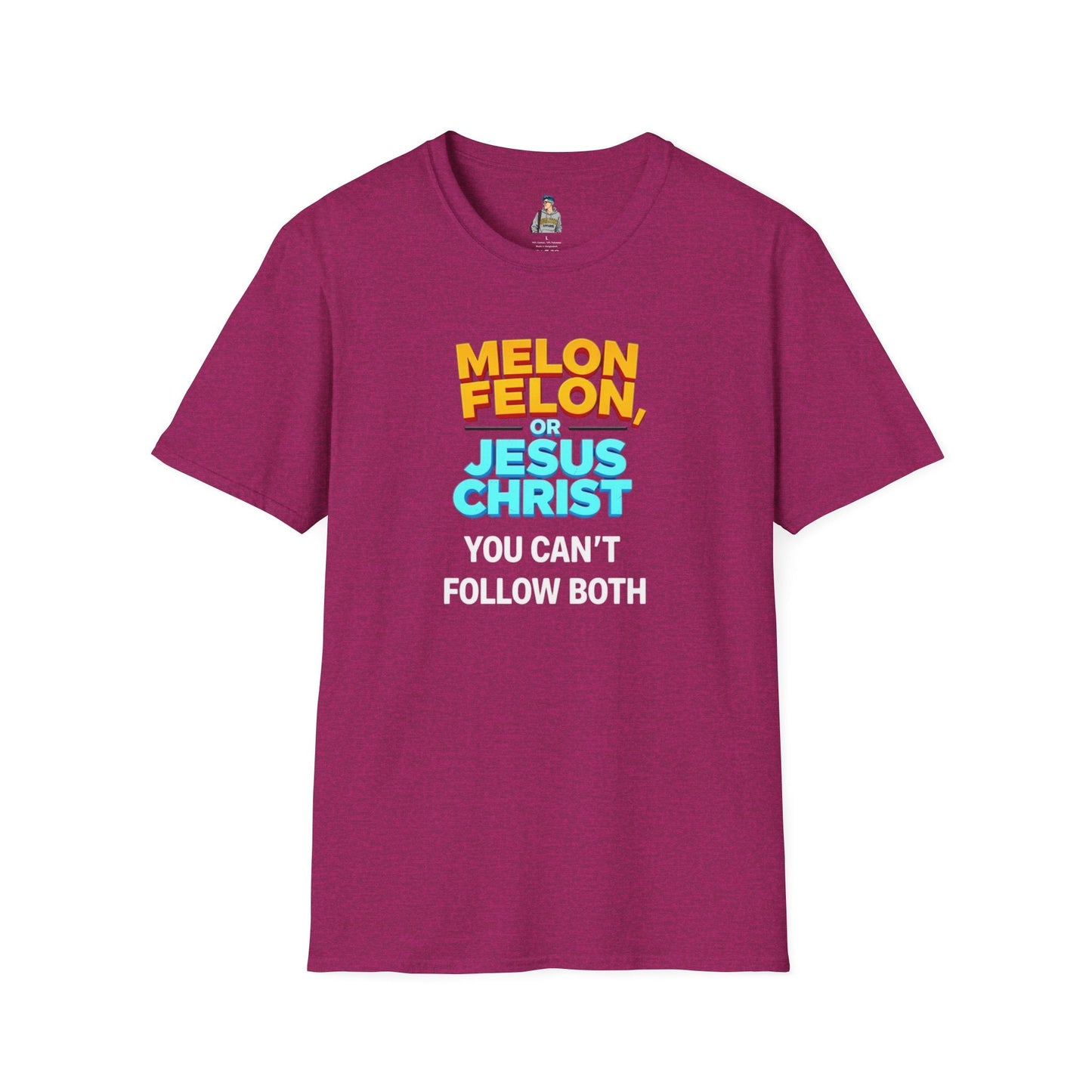 Funny Unisex T-Shirt - "Melon, Felon, or Jesus Christ" Graphic Tee