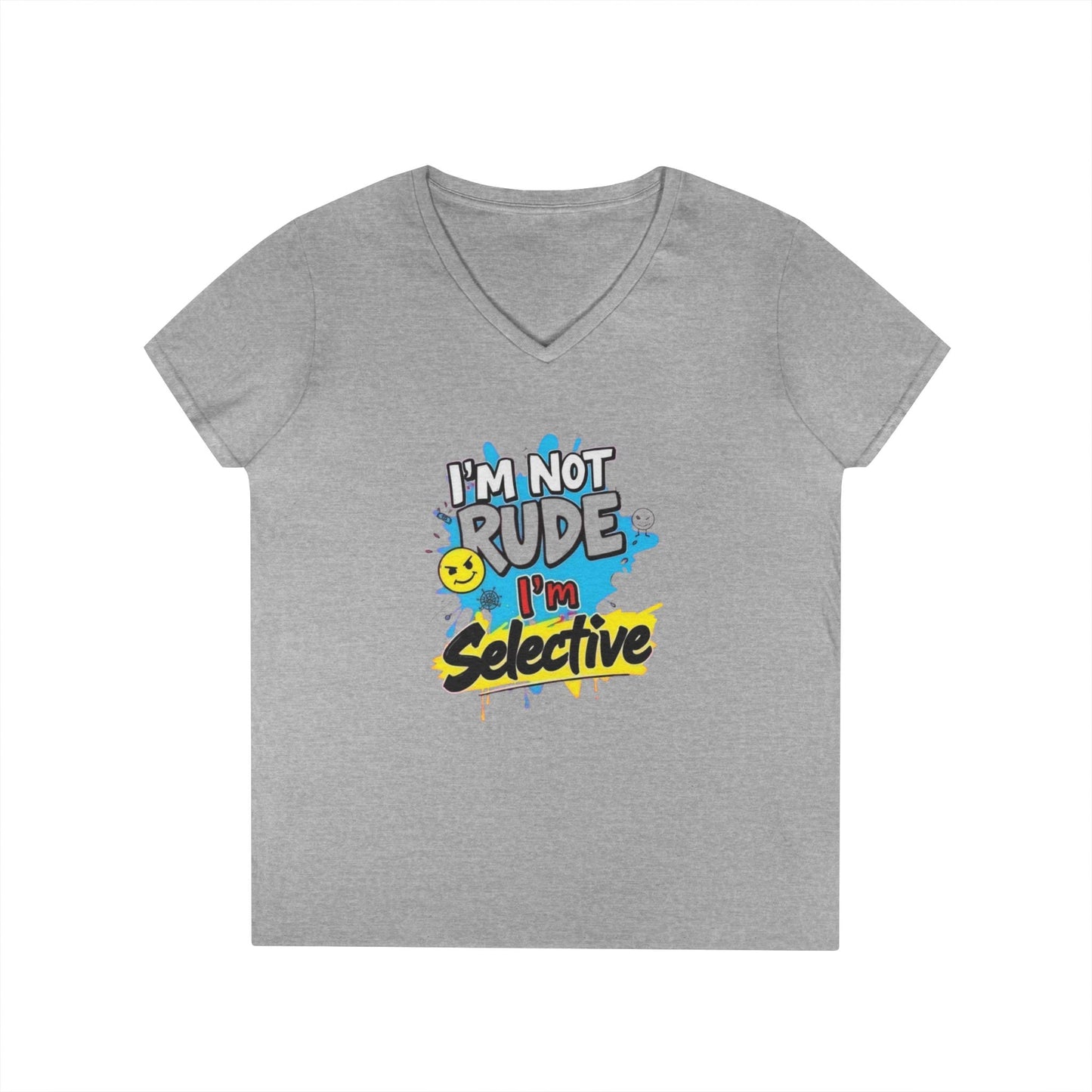 Funny I'm not Rude I'm Selective V-Neck T-Shirt for Women