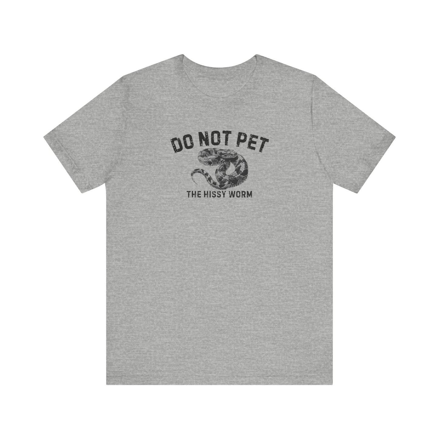 Do Not Pet The Hissy Worm Shirt Funny Snake Lover Tee