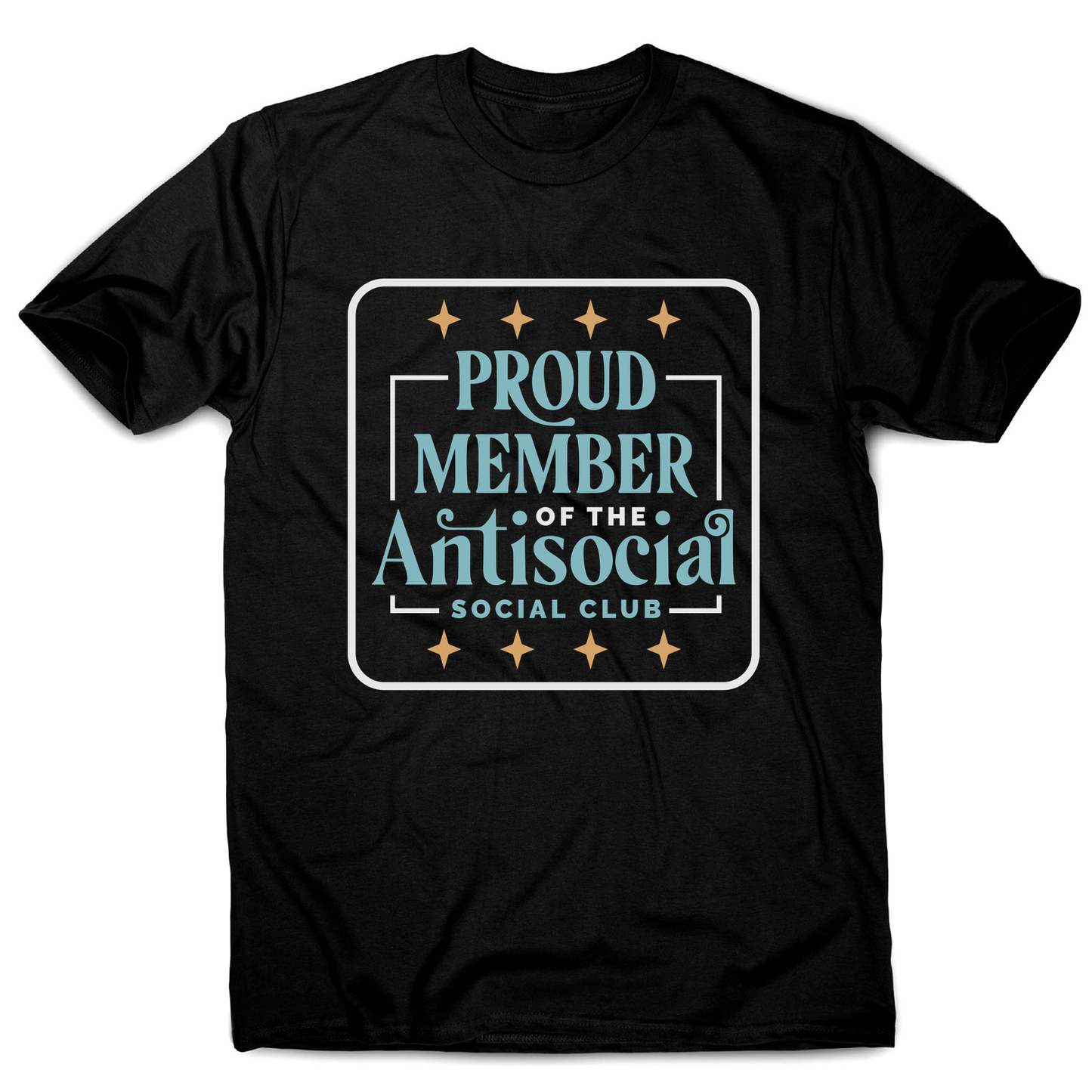 Antisocial club funny quote men's t-shirt