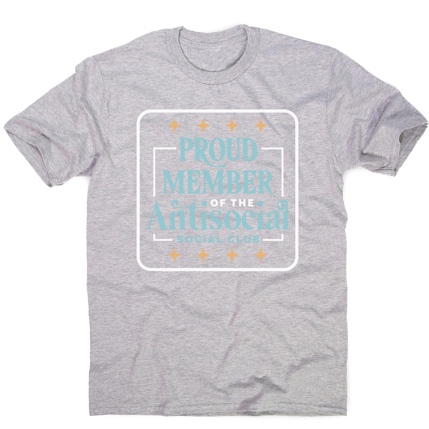 Antisocial club funny quote men's t-shirt