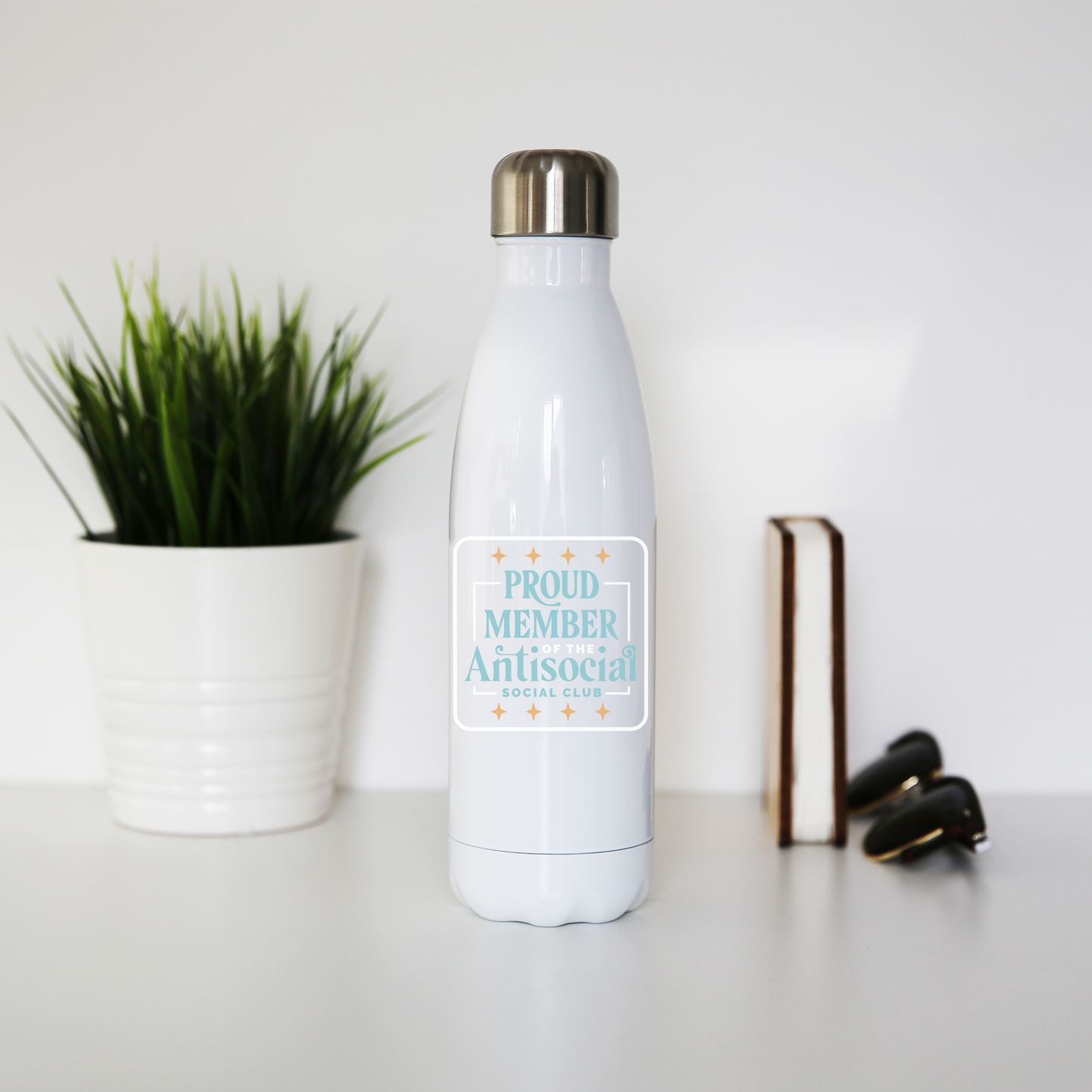 Antisocial club funny quote water bottle stainless steel reusable