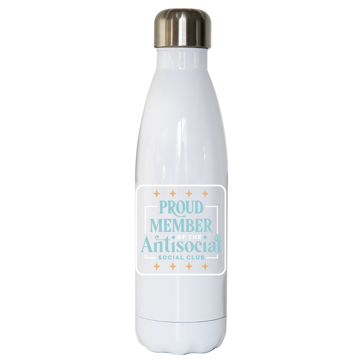 Antisocial club funny quote water bottle stainless steel reusable