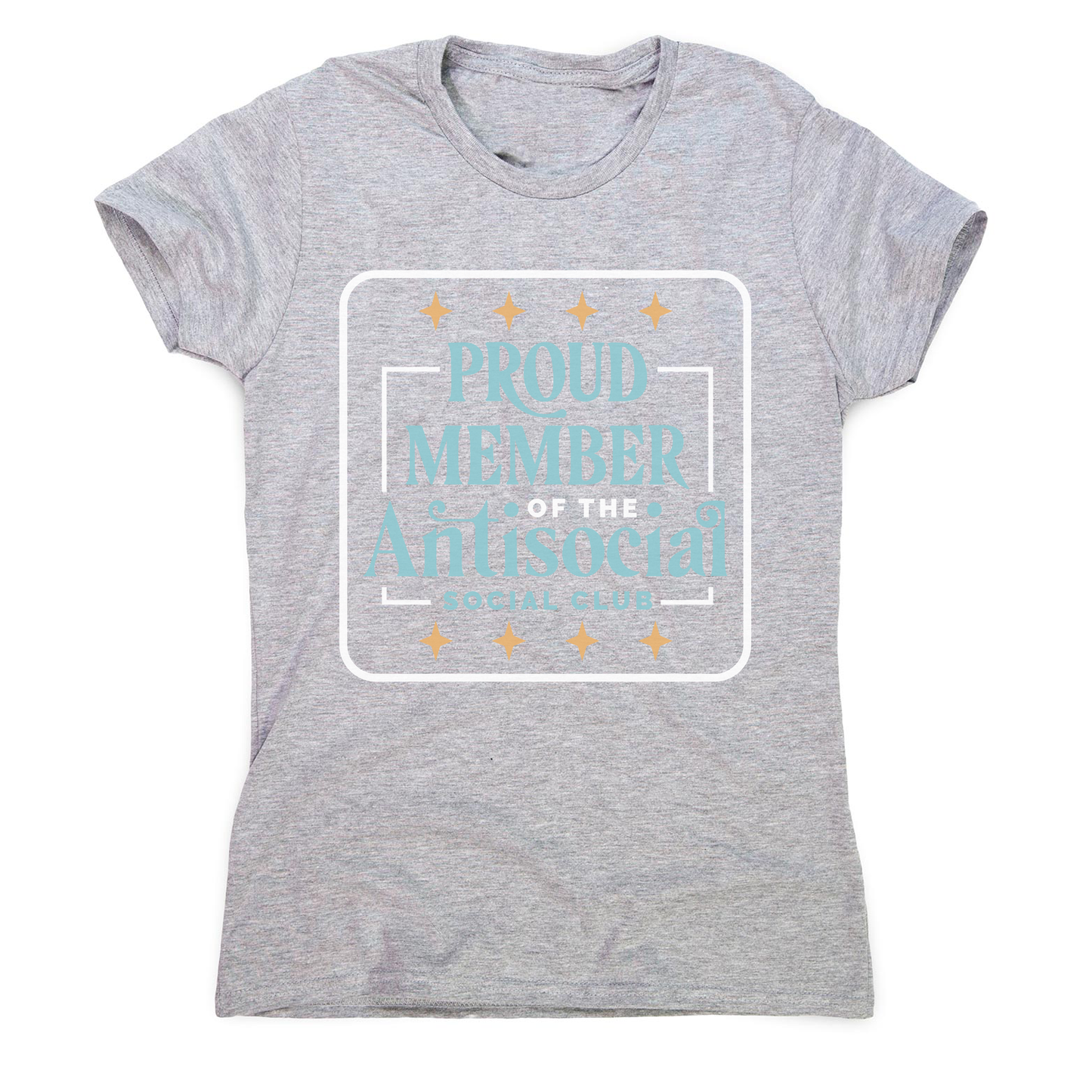 Antisocial club funny quote women's t-shirt