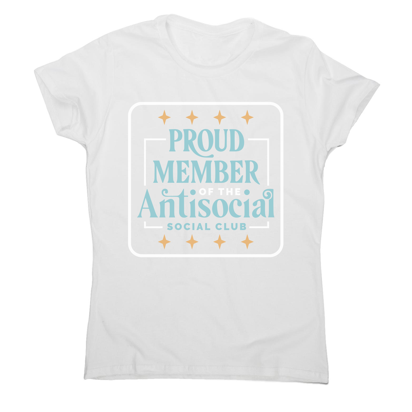 Antisocial club funny quote women's t-shirt