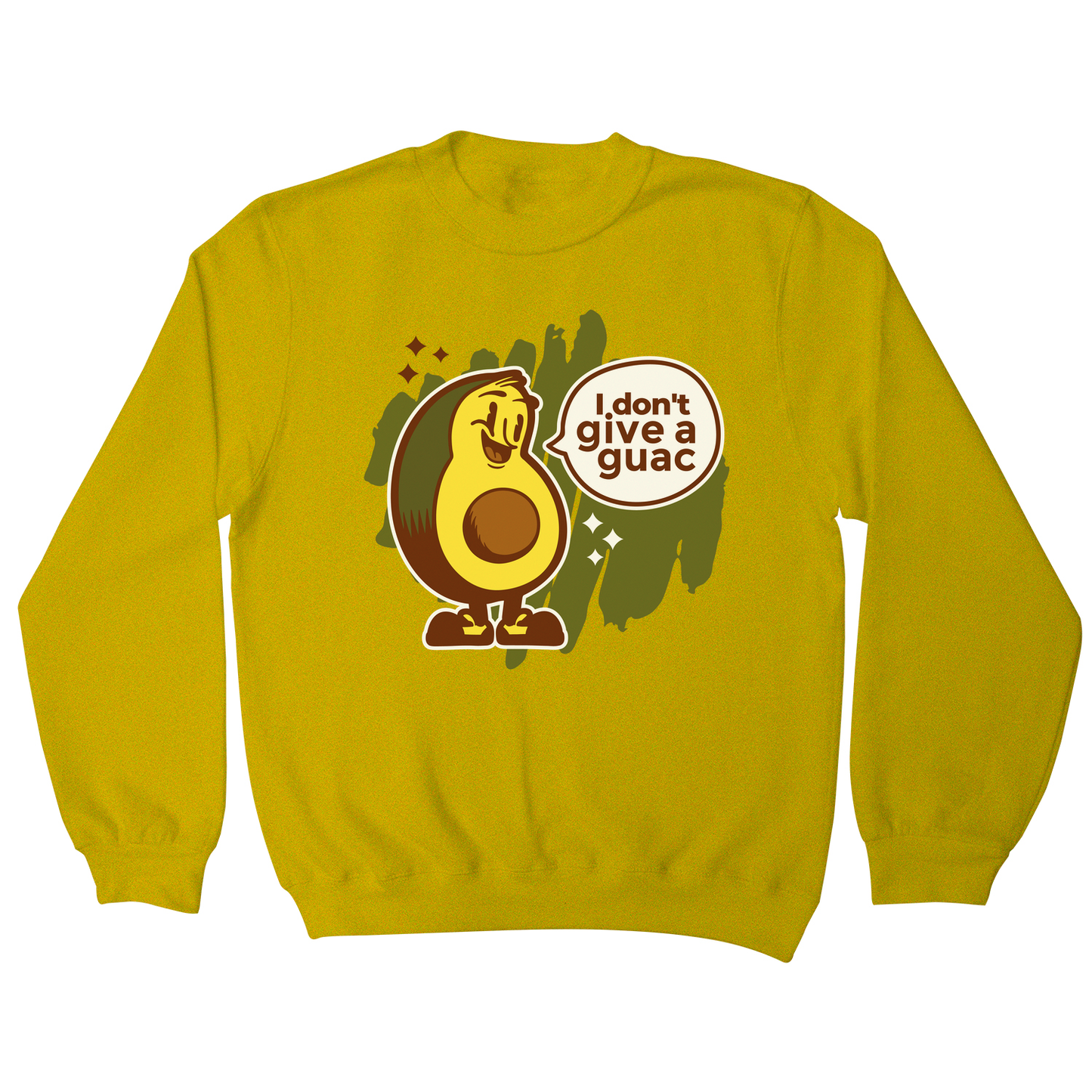 Funny avocado quote sweatshirt