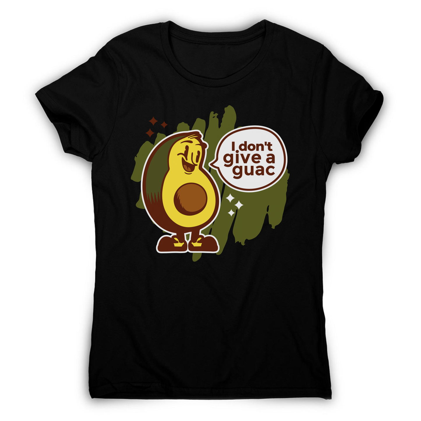 Funny avocado quote women's t-shirt