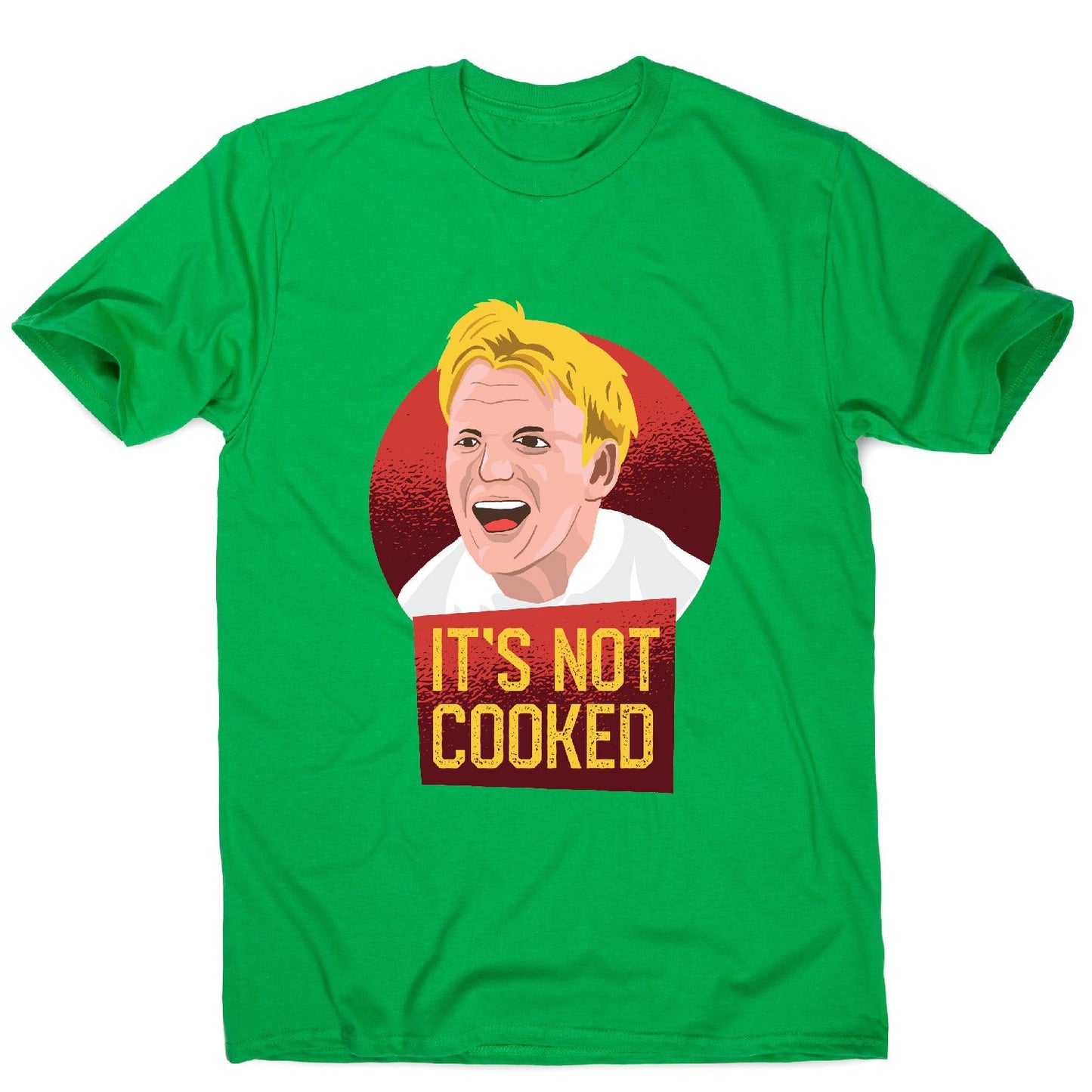 It's not cooked funny chef cooking men's t-shirt