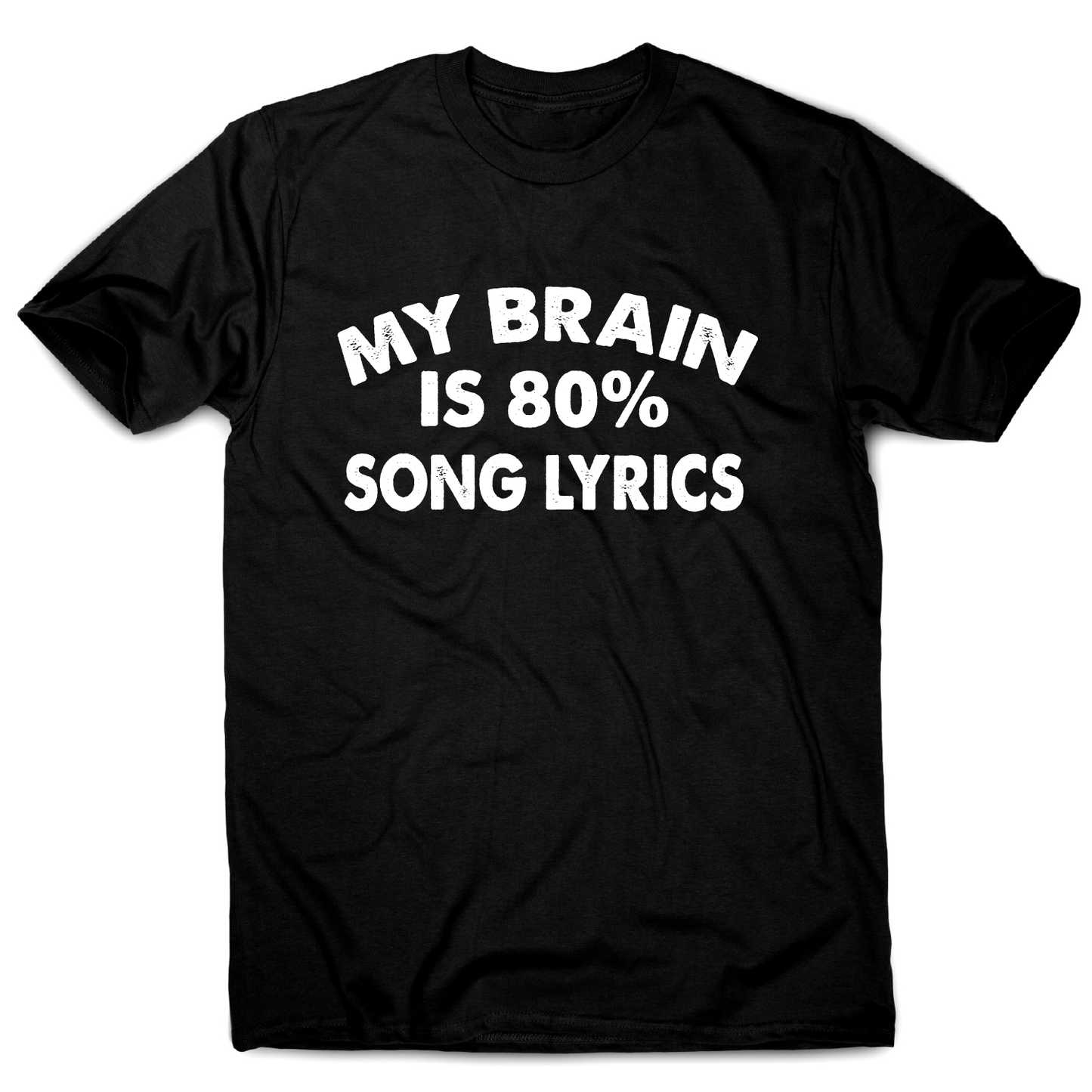 My brain is 80% funny music t-shirt men's