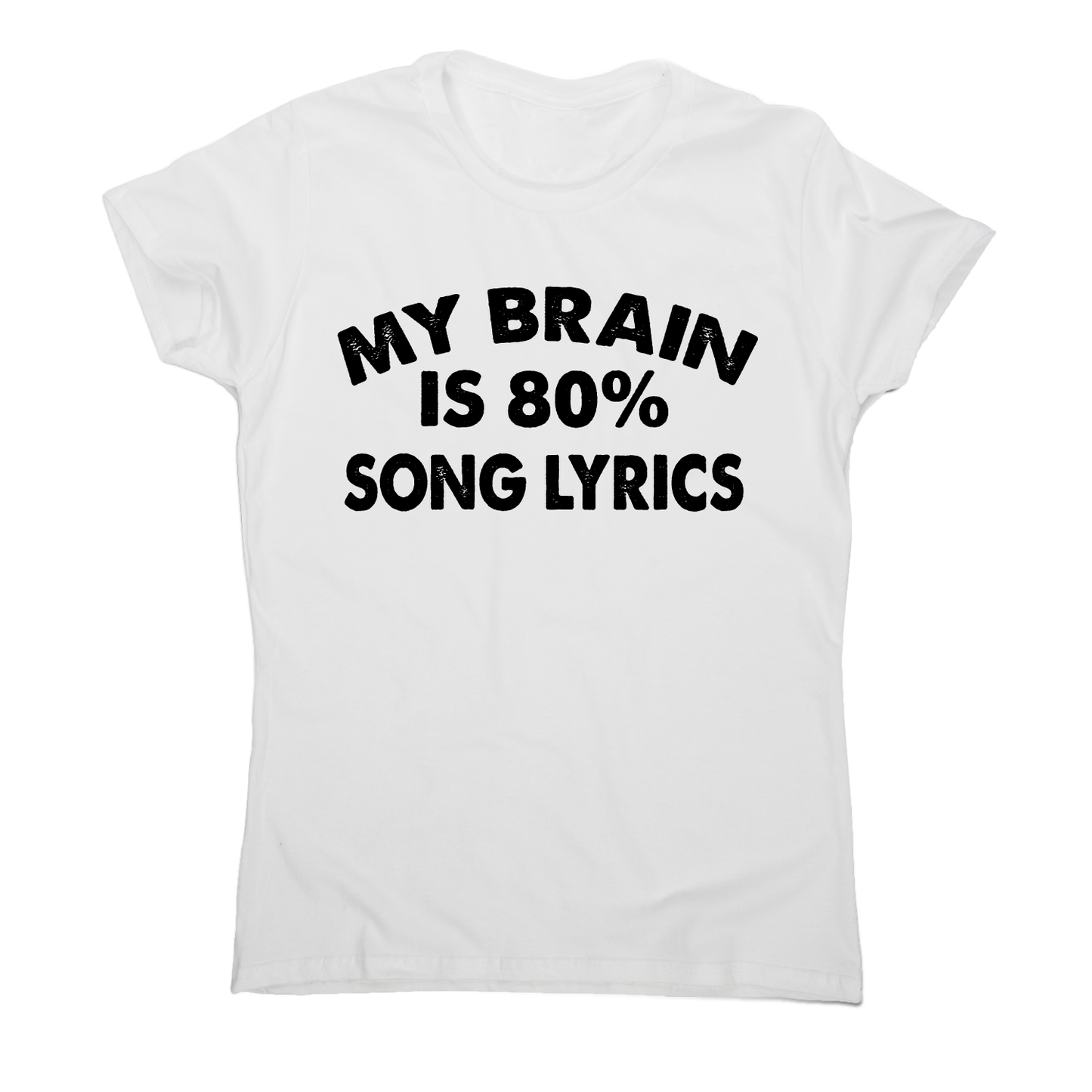 My brain is 80% funny music t-shirt women's