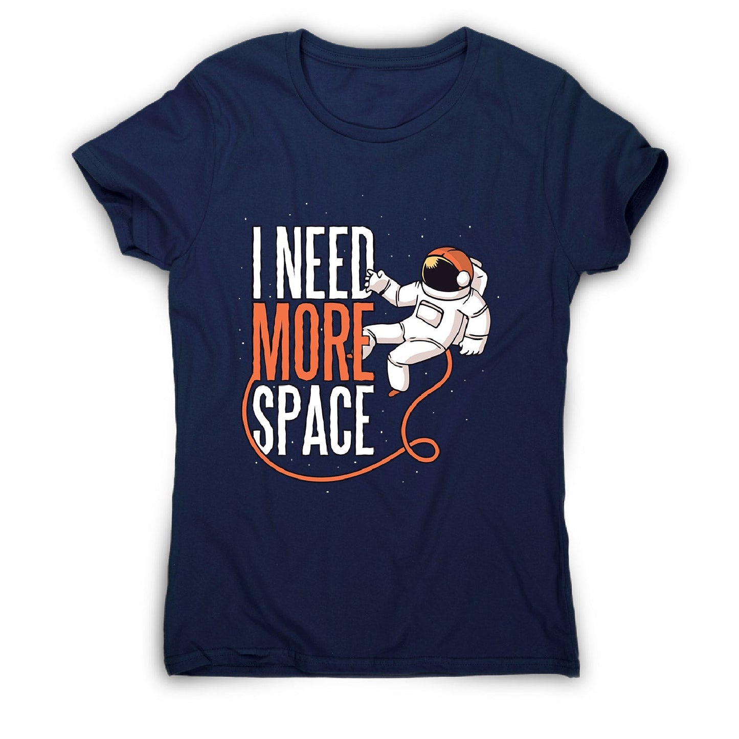 Need more space - women's funny illustrations t-shirt