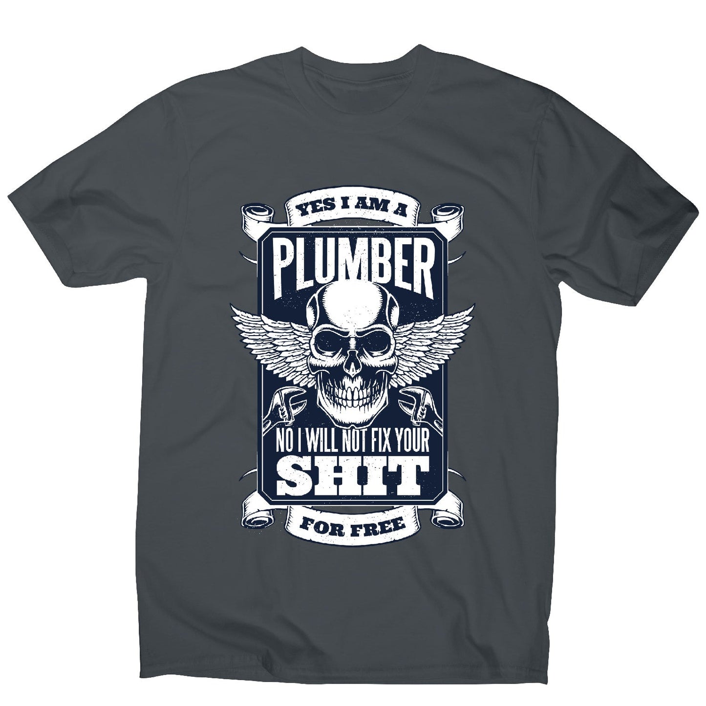 Plumber skull - funny men's t-shirt