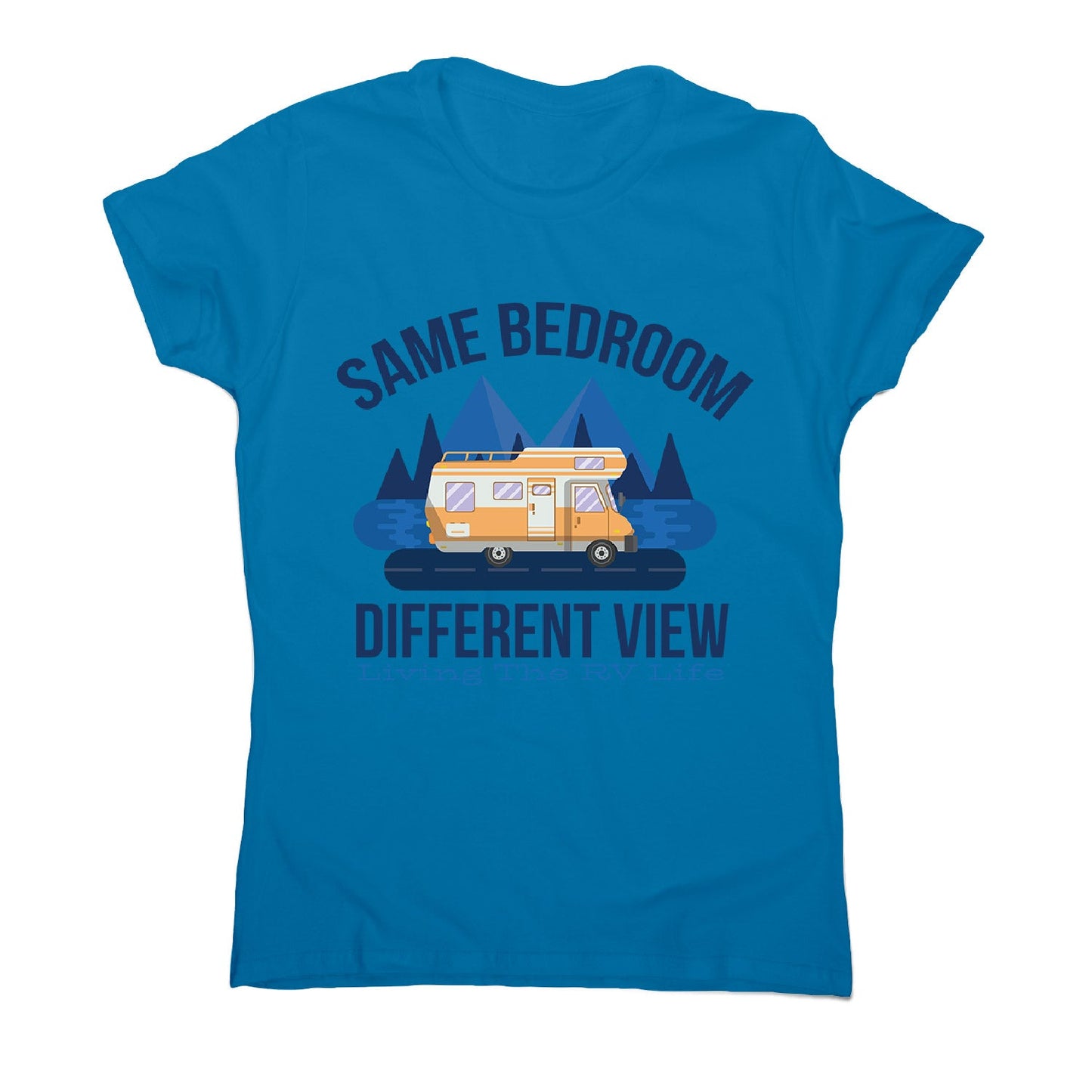 Rv life quote - women's funny premium t-shirt