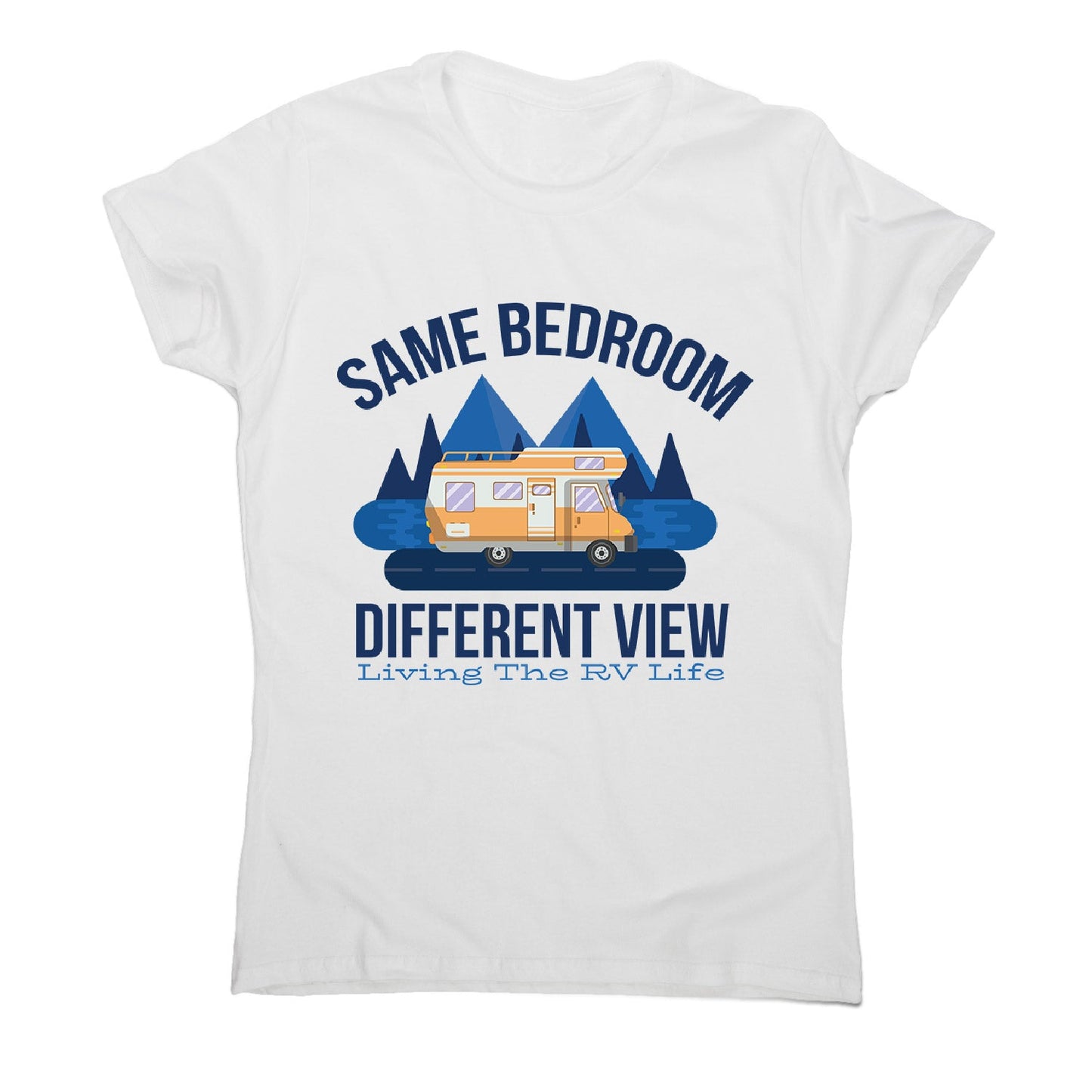Rv life quote - women's funny premium t-shirt