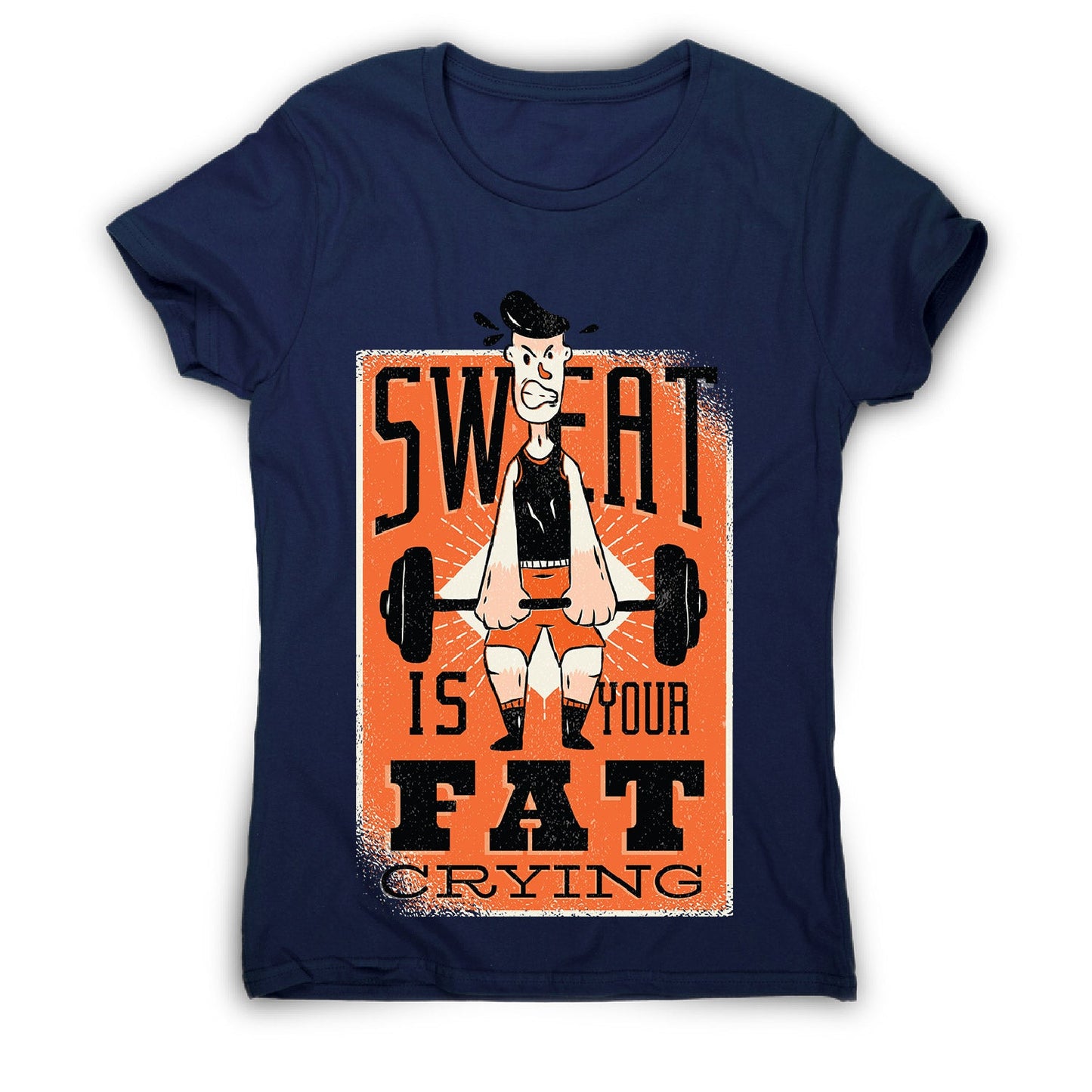 Sweat quote - women's funny premium t-shirt