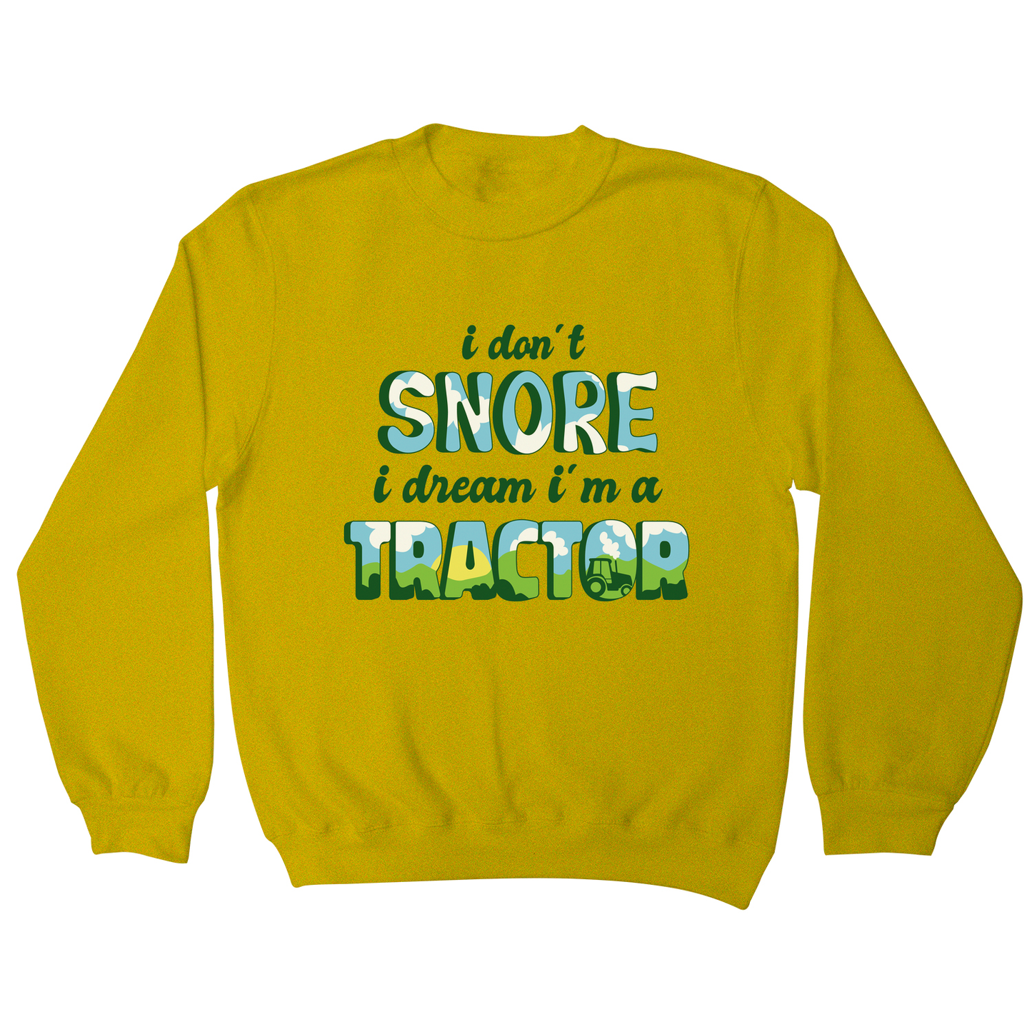 Snoring funny quote sweatshirt