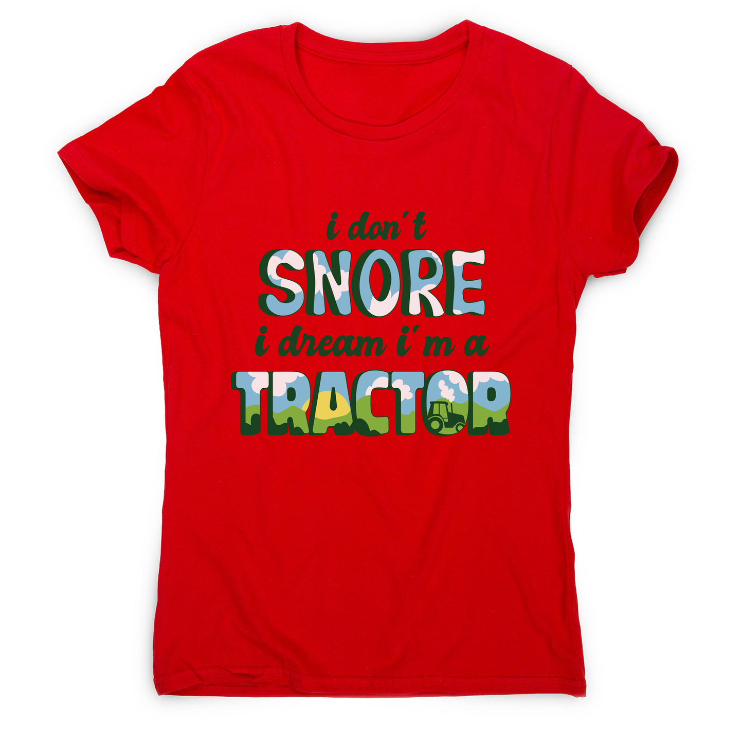 Snoring funny quote women's t-shirt
