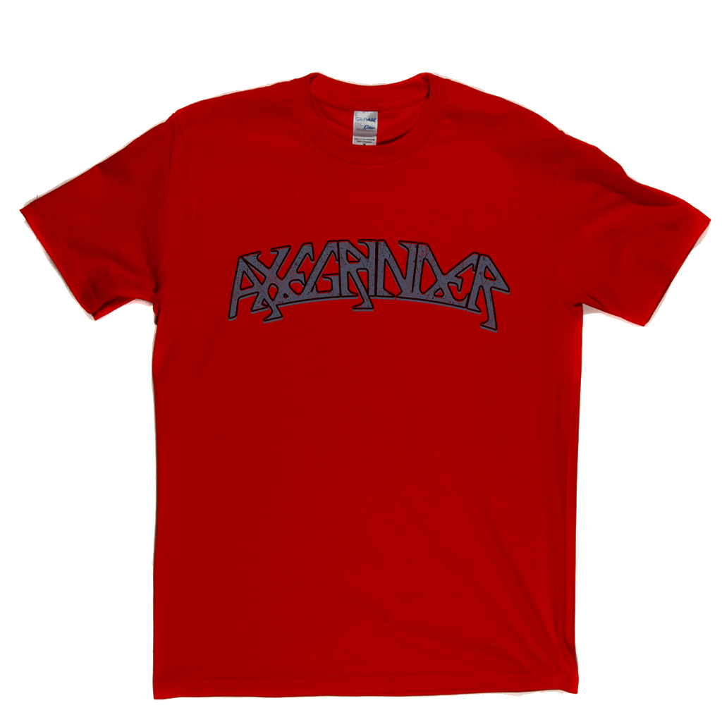 Axegrinder T-Shirt