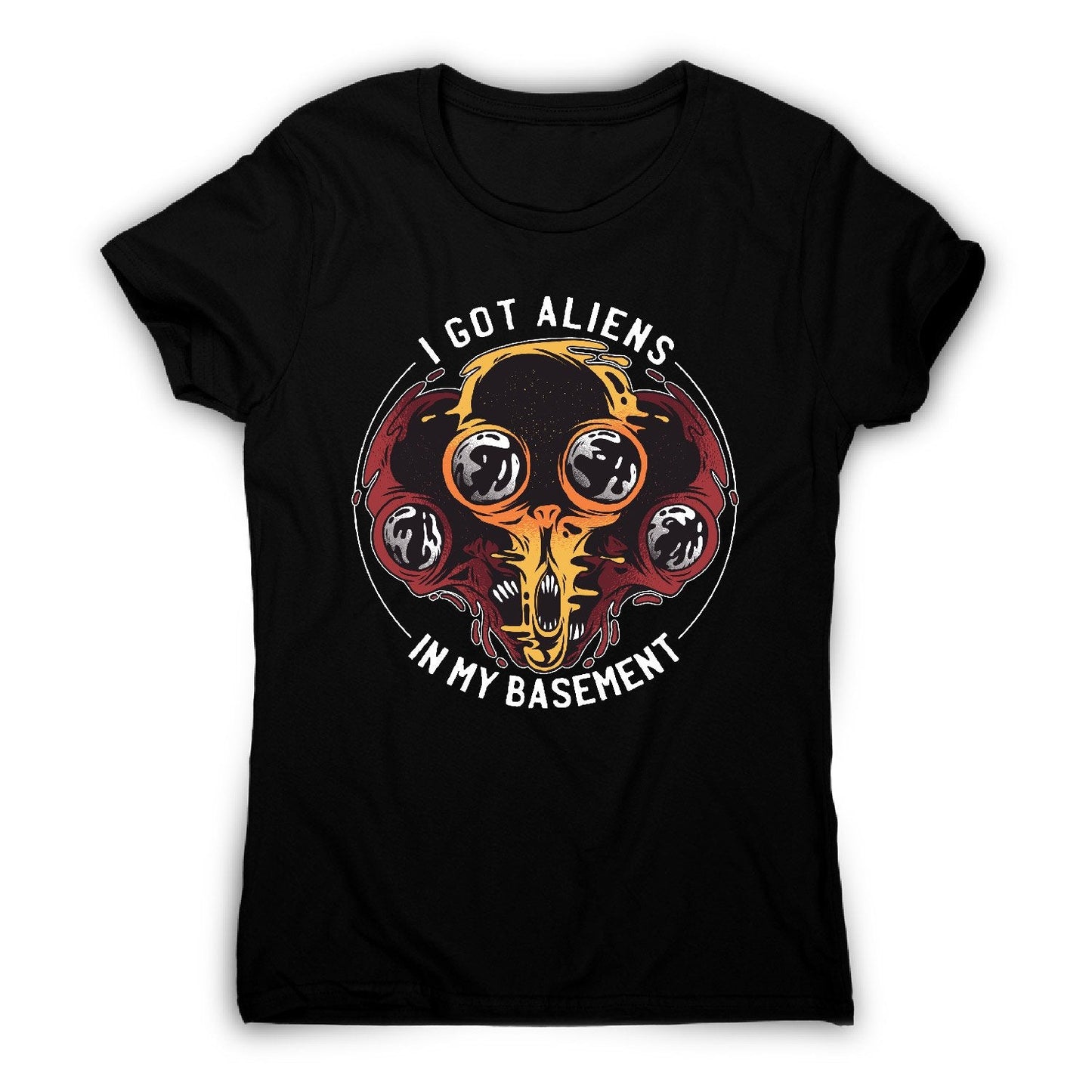 Aliens in basement - funny ufo women's t-shirt