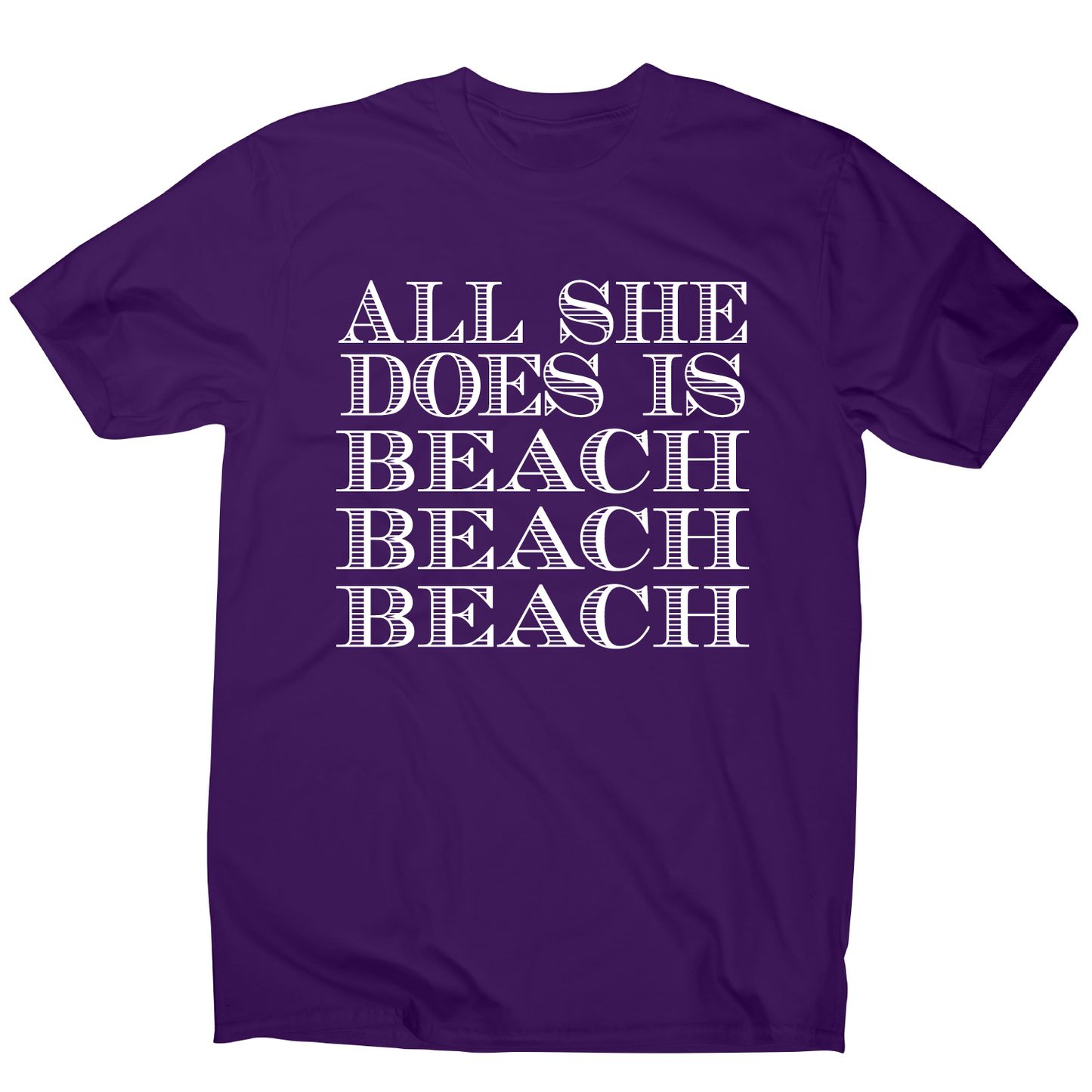 All she does is - funny beach travel slogan t-shirt men's