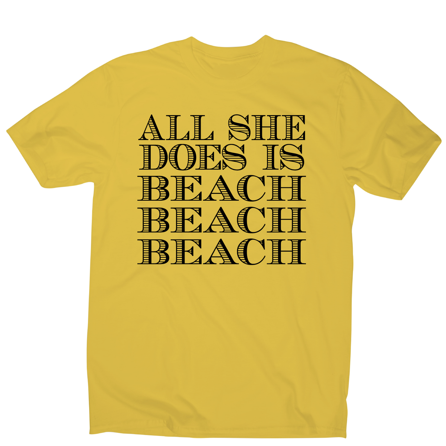 All she does is - funny beach travel slogan t-shirt men's