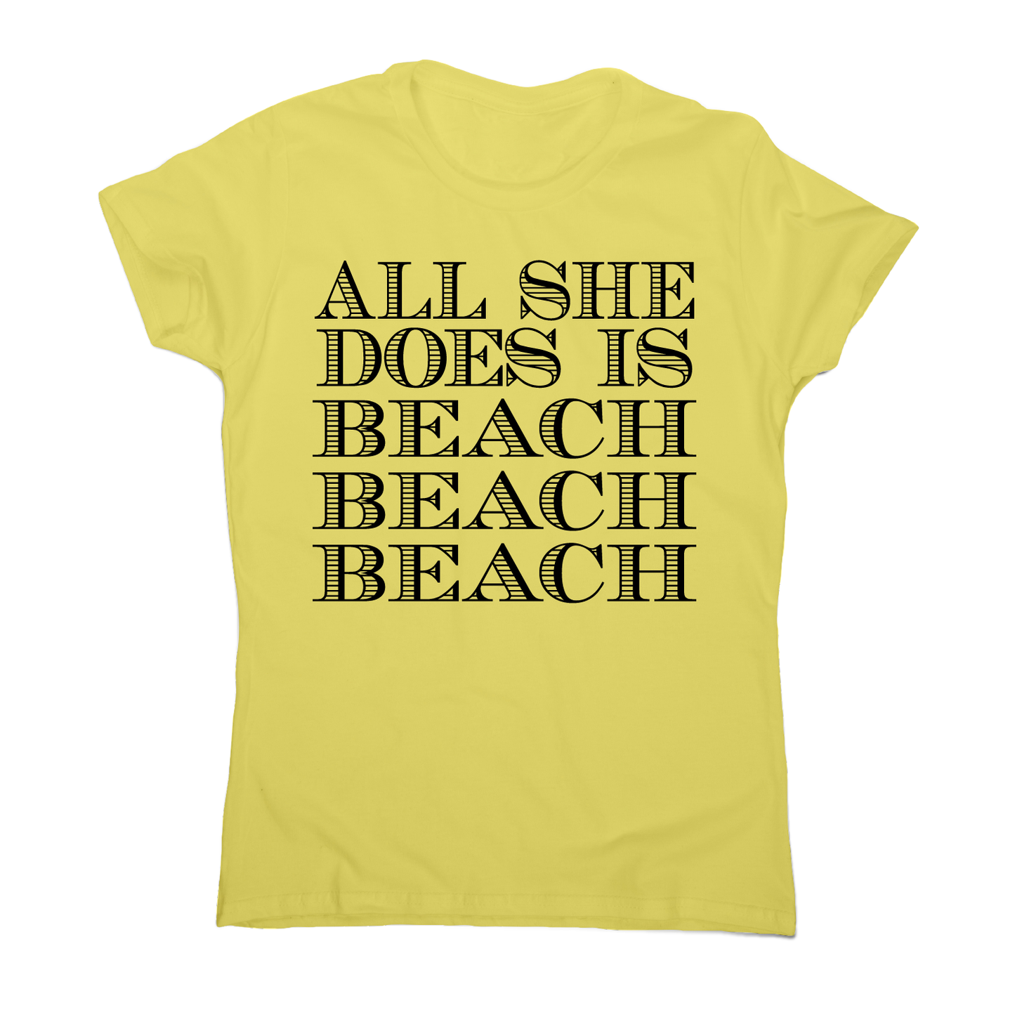 All she does is - funny beach travel slogan t-shirt women's