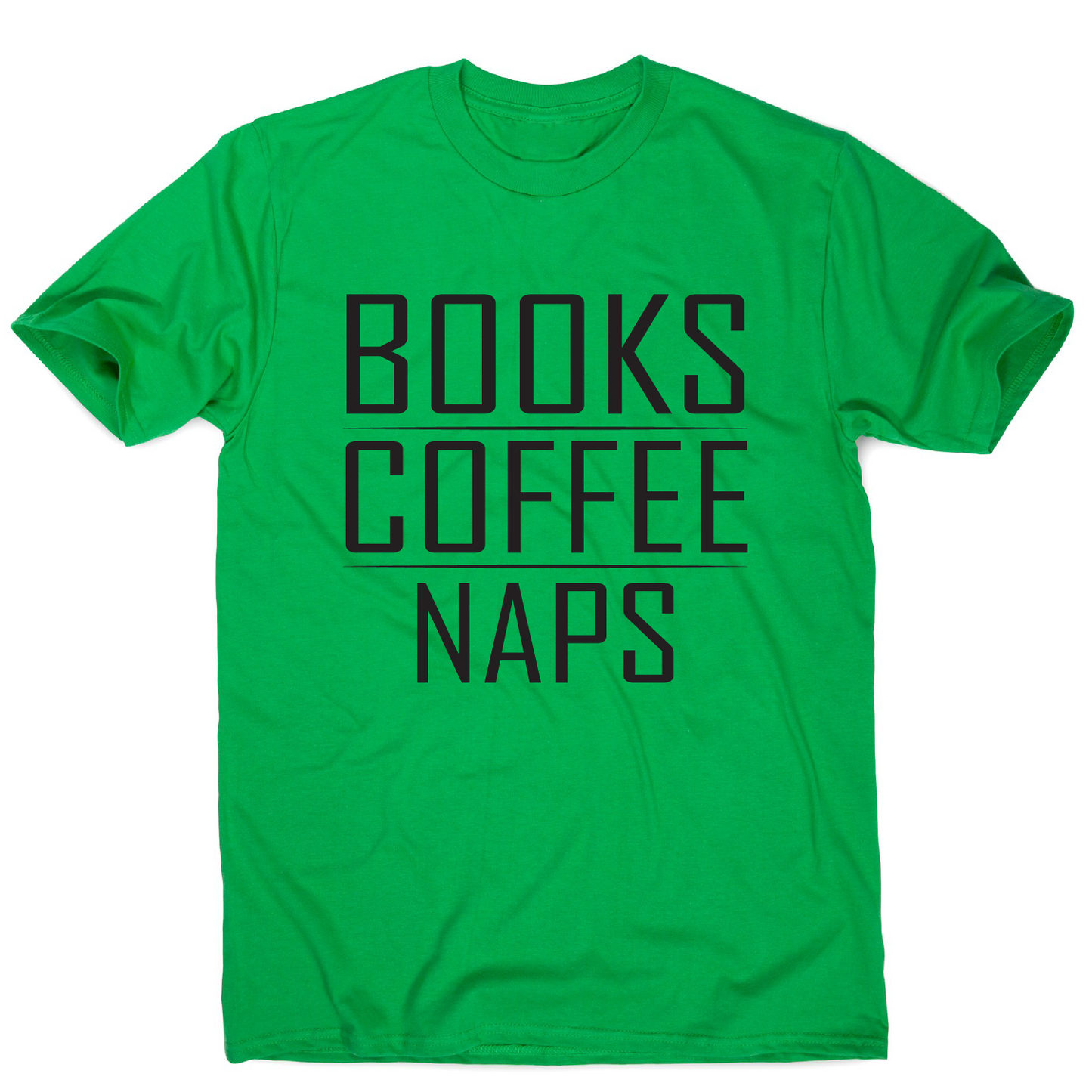 Books coffee naps awesome funny slogan t-shirt men's