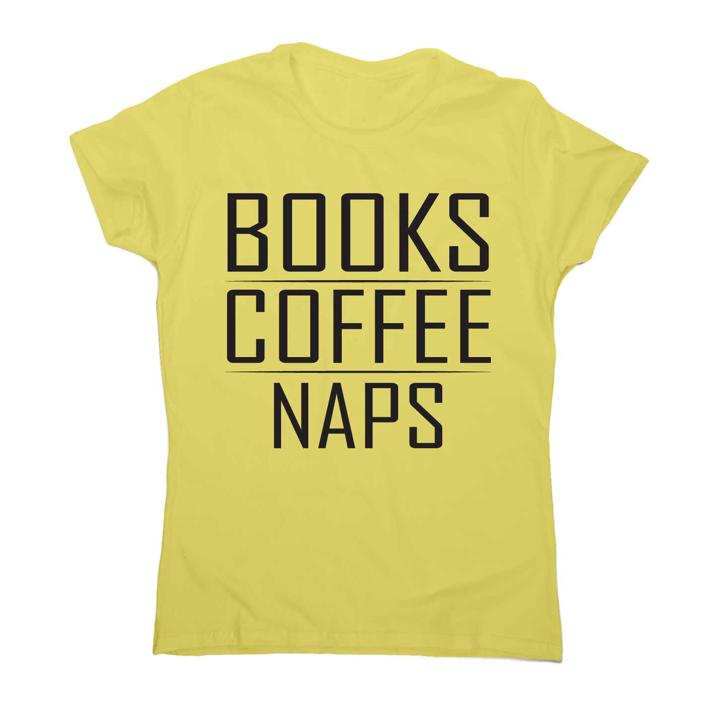 Books coffee naps awesome funny slogan t-shirt women's