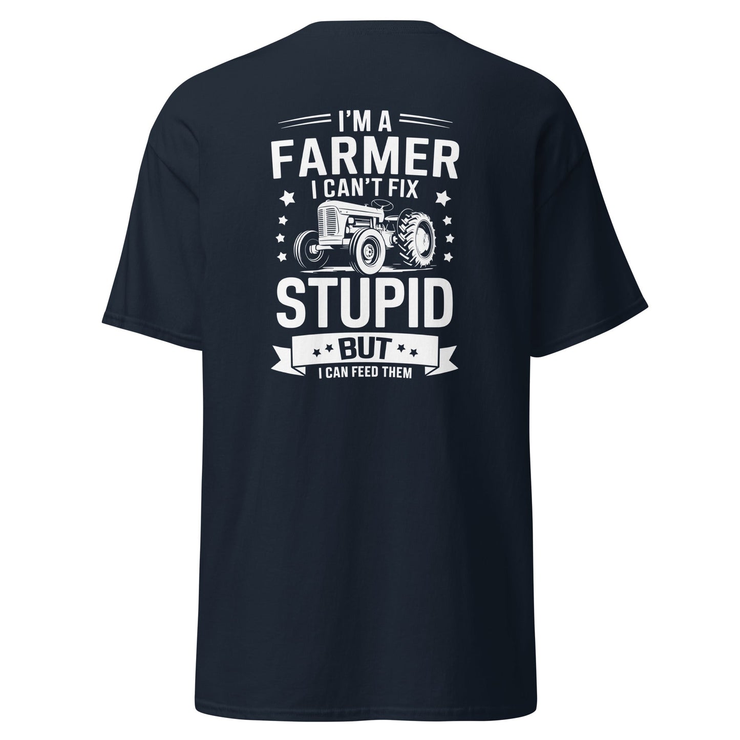 Funny Farmer Graphic Tee – Can’t Fix Stupid Cotton T‑Shirt