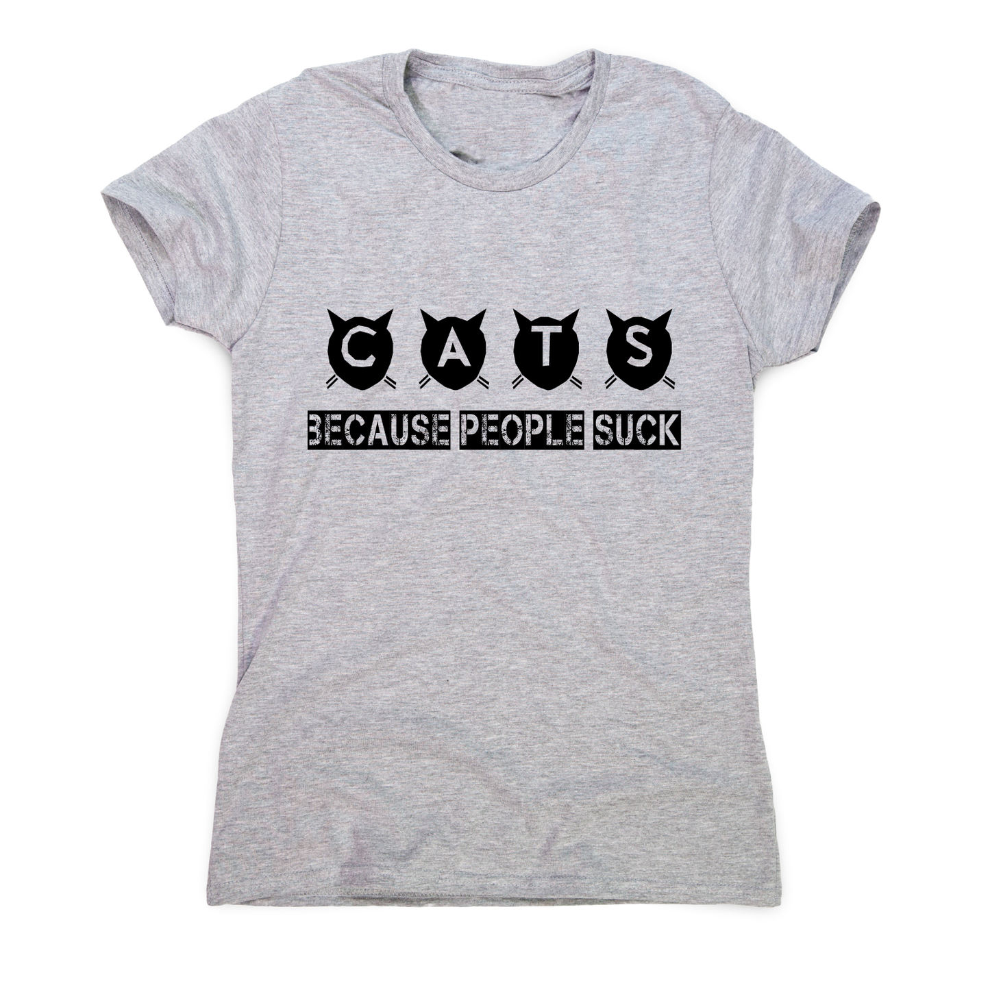 Cats because people suck - funny rude offensive t-shirt women's