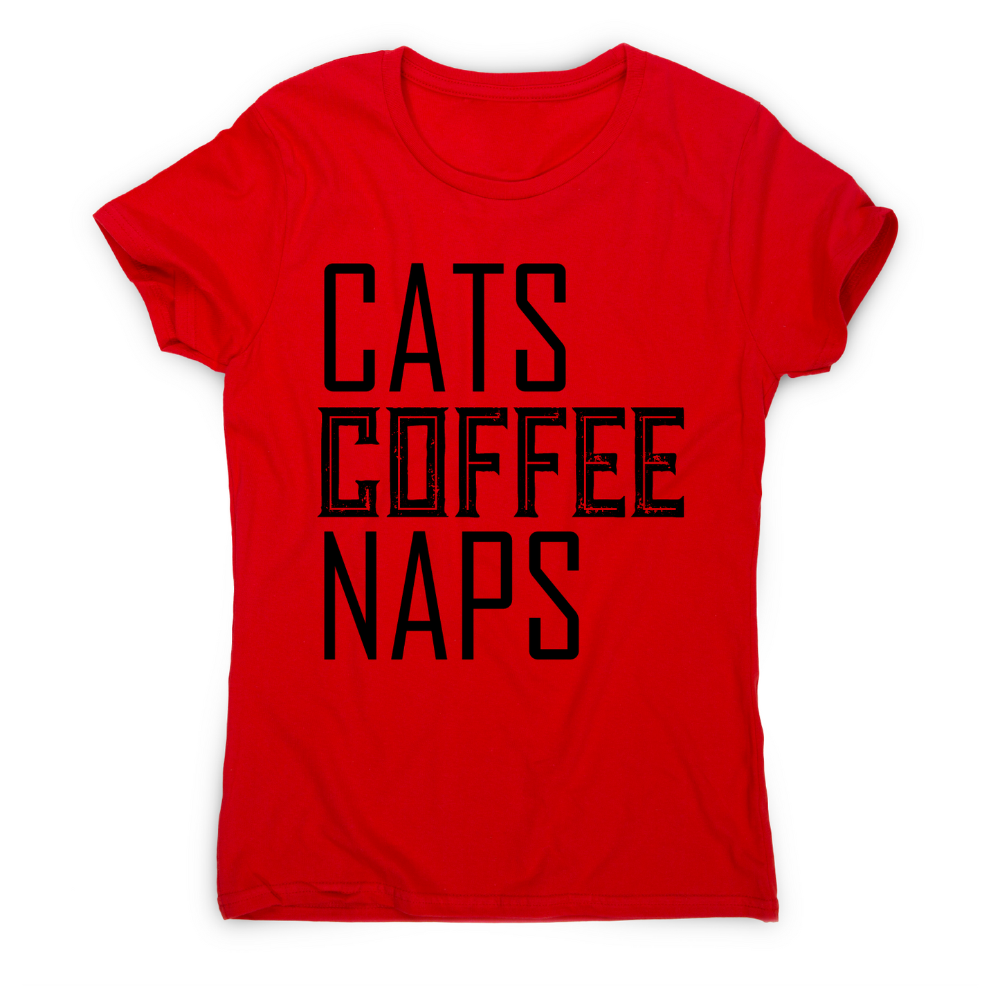 Cats coffee naps awesome funny slogan t-shirt women's