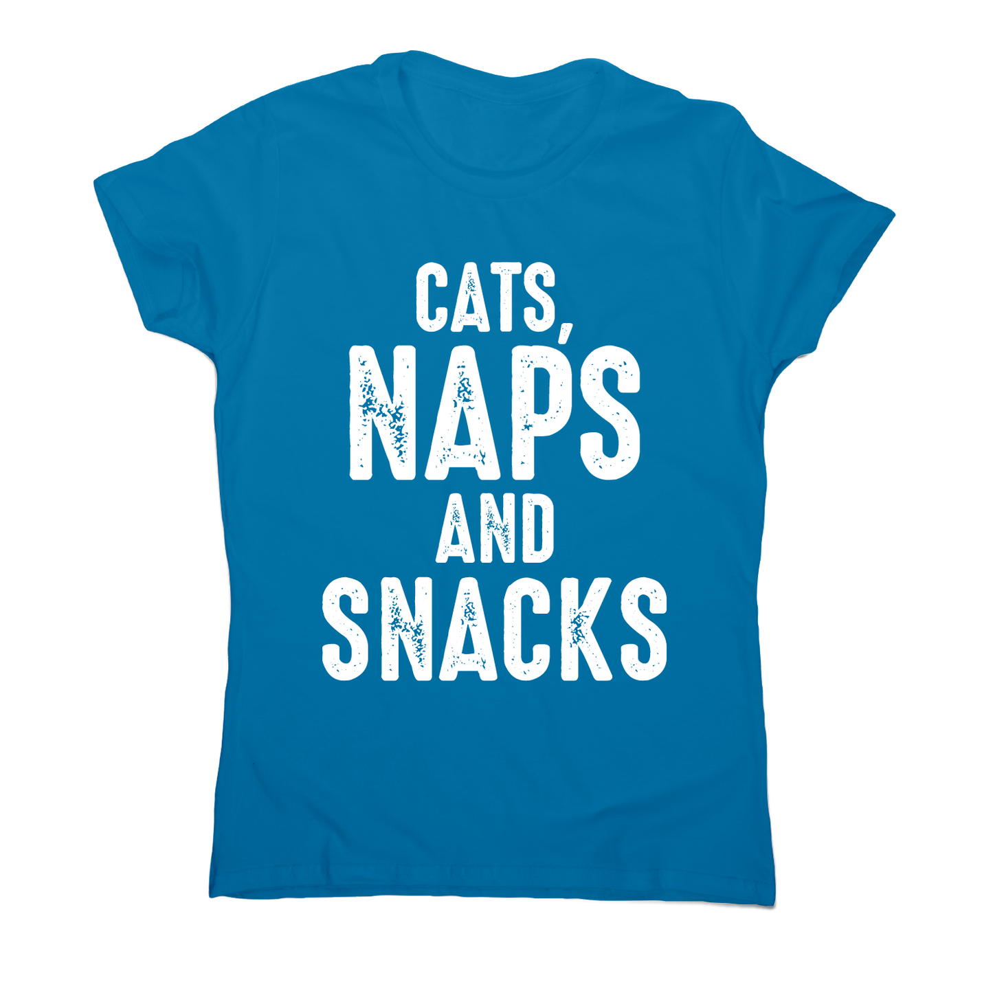 Cats, naps and snacks awesome funny slogan t-shirt women's