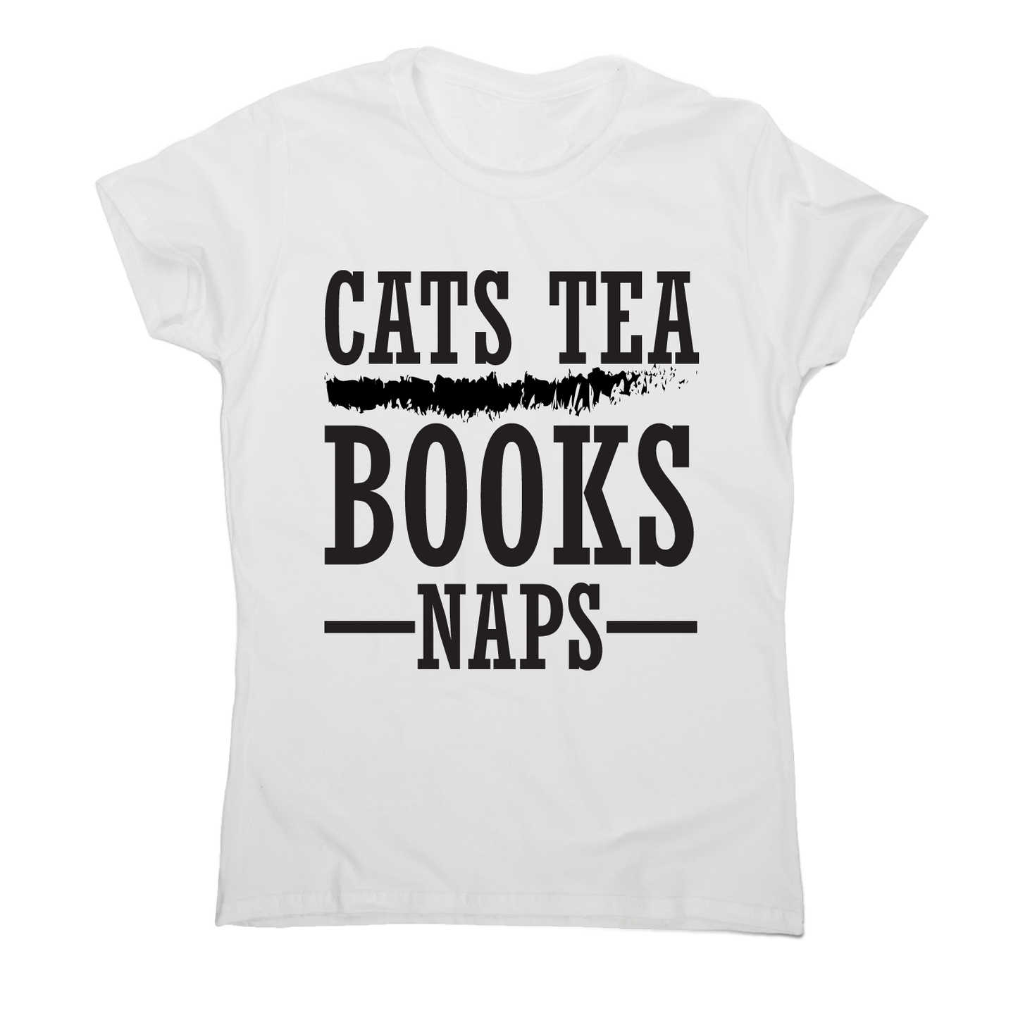 Cats tea books naps awesome funny slogan t-shirt women's
