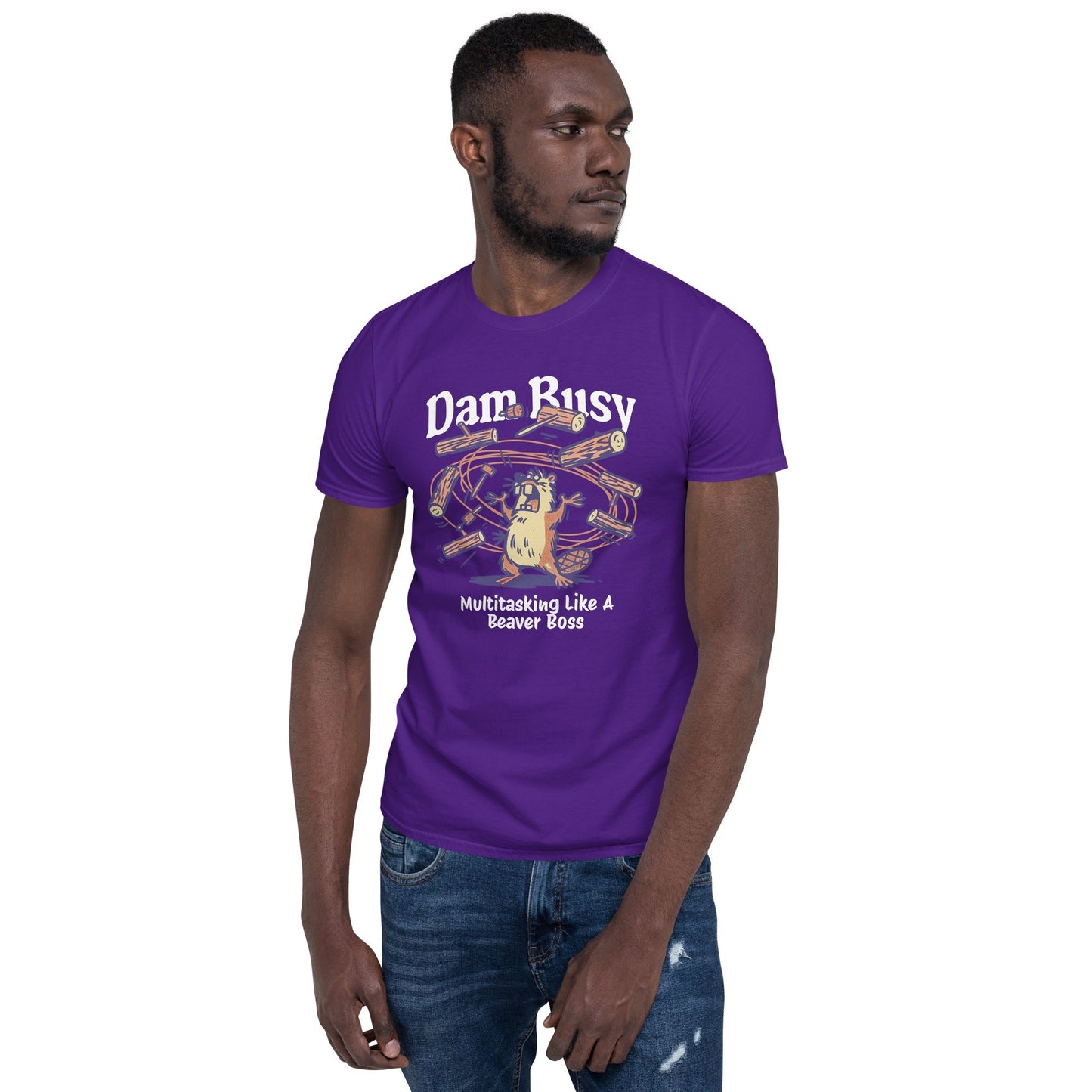 Dam Busy T-Shirt | Funny Graphic Tee