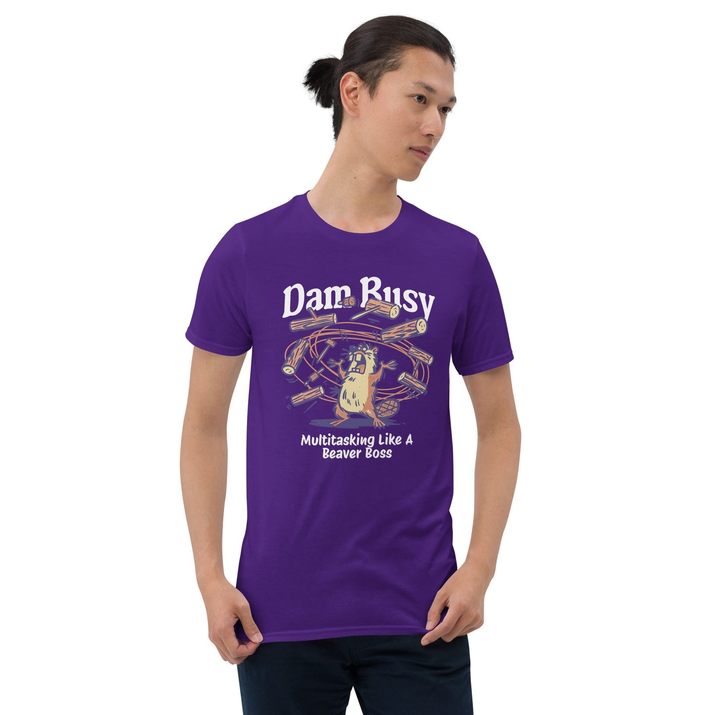 Dam Busy T-Shirt | Funny Graphic Tee