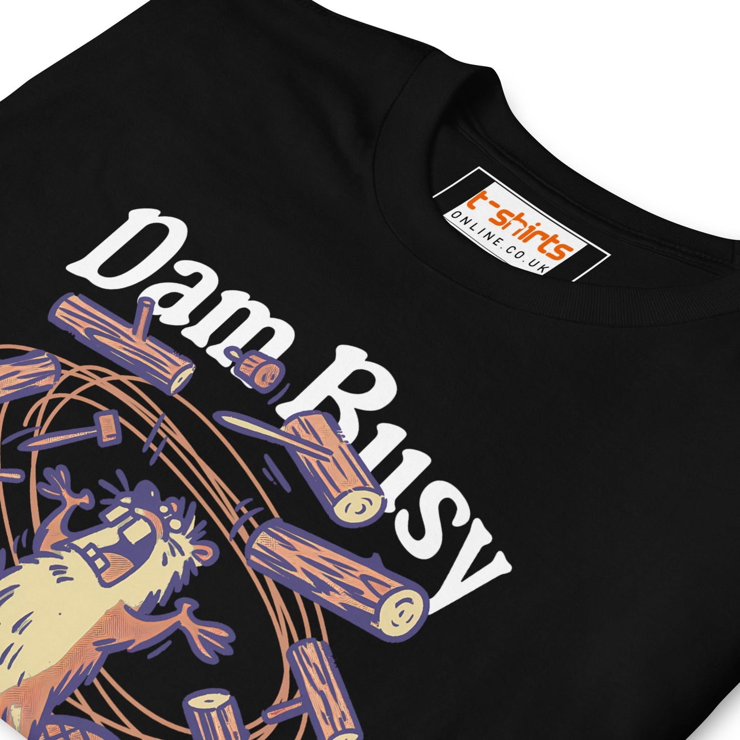 Dam Busy T-Shirt | Funny Graphic Tee