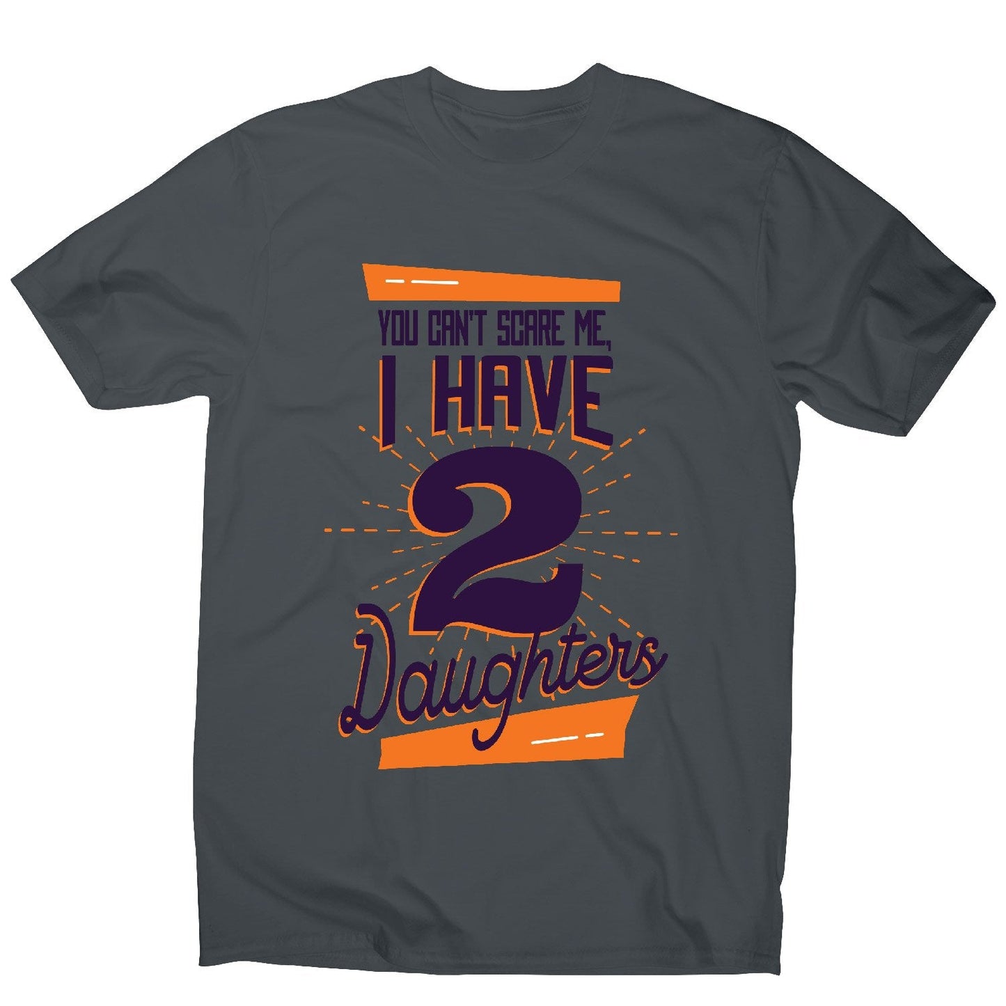 Daughters - funny dad men's t-shirt