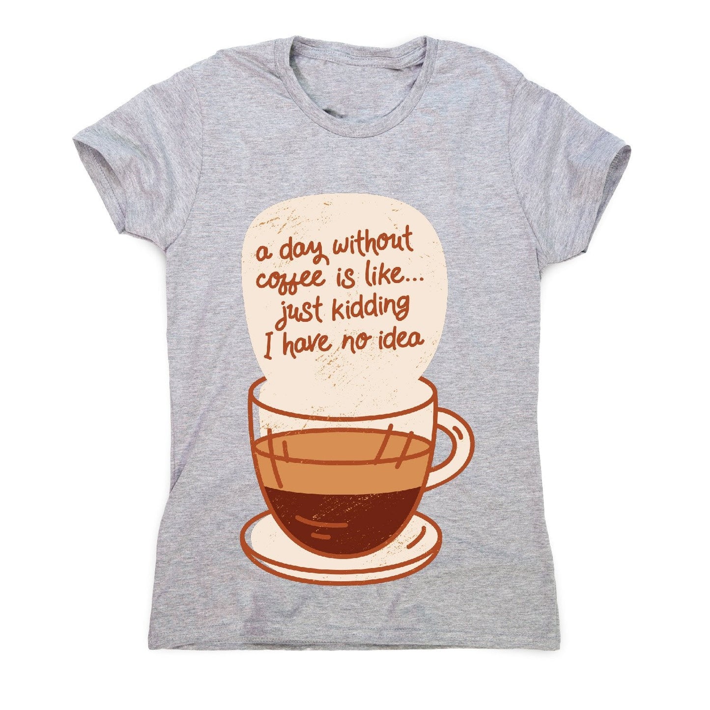 Day without coffee - women's funny premium t-shirt