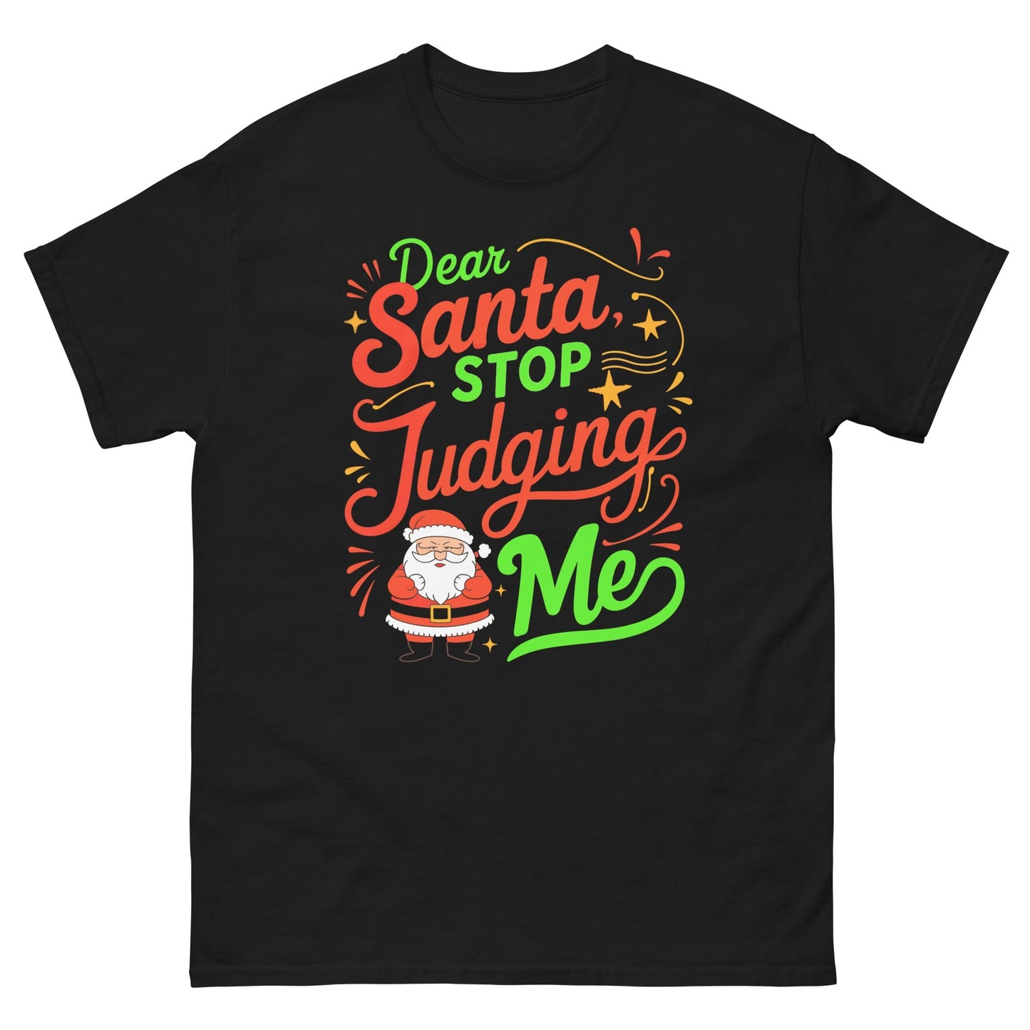 Dear Santa Christmas T‑Shirt Funny Holiday Wish Graphic Tee Unisex Cotton