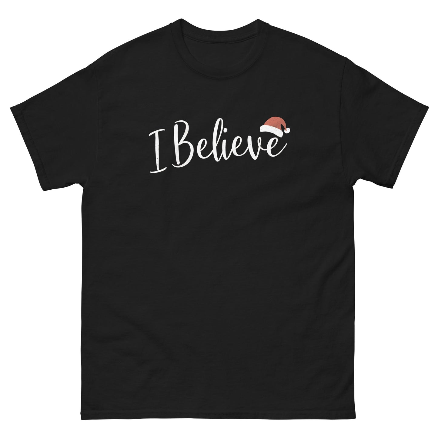 I Believe Holiday T‑Shirt Santa Claus Spirit Graphic Unisex Cotton Tee