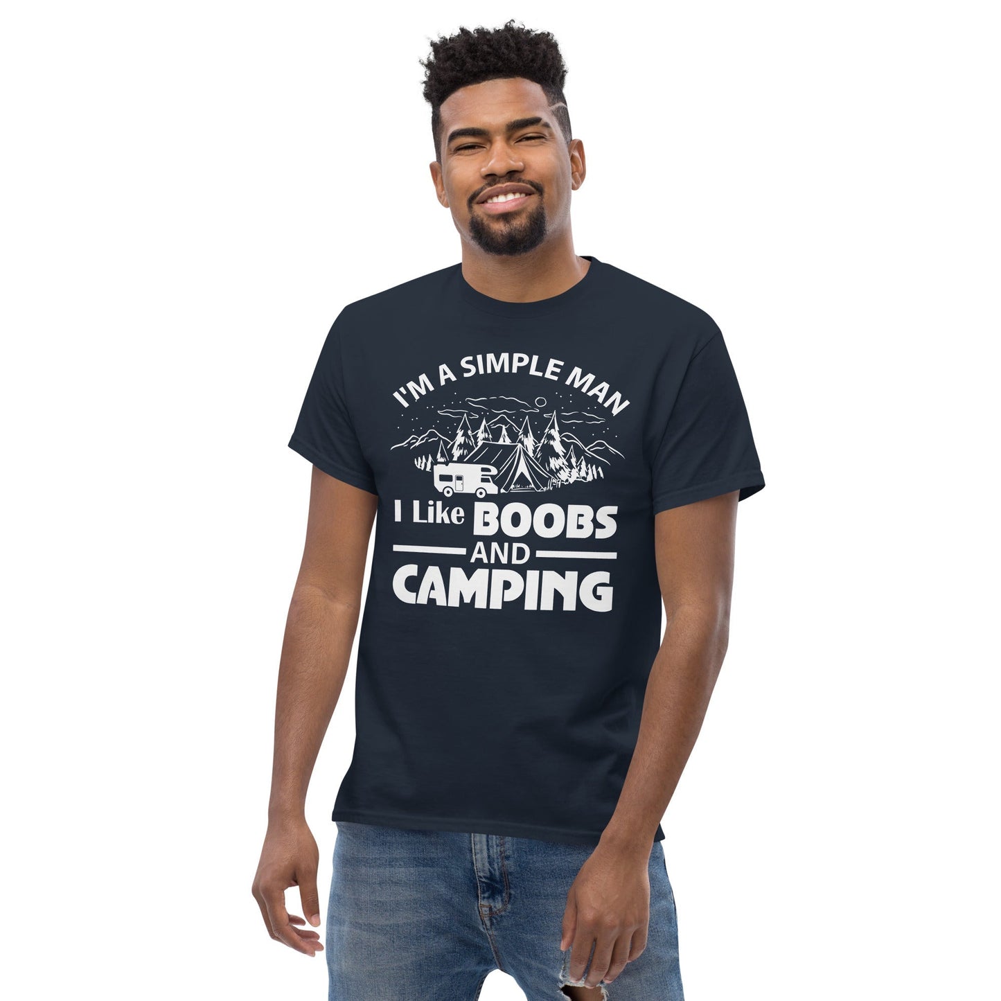I'm a Simple Man | Funny Camping T-Shirt