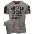 011. Hustle to Gain More Muscle Funny Motivational Workout Gym T-Shirt for Men