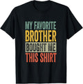 100% Cotton | Funny Brother T-Shirt