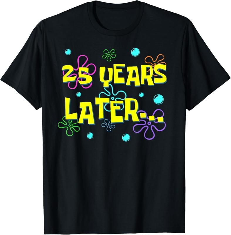 [100% Cotton] 25 Years Later 25th Birthday Party 25 Year Old Funny Meme T-Shirt