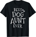 [100% Cotton] Dog Aunt Auntie T-Shirt